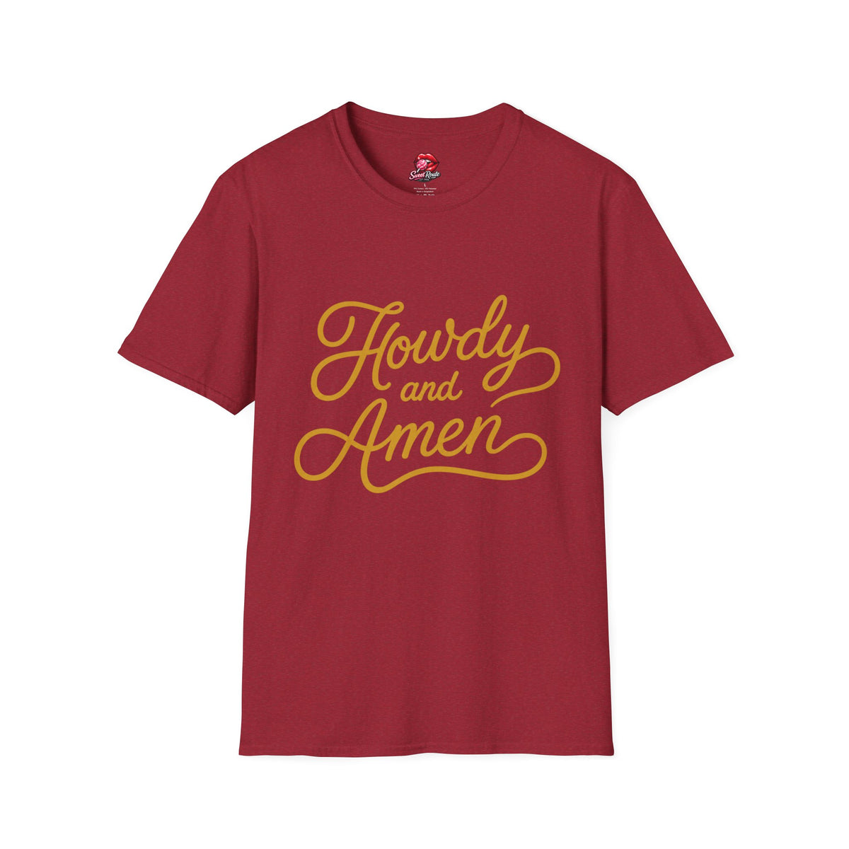 Howdy and Amen T-Shirt