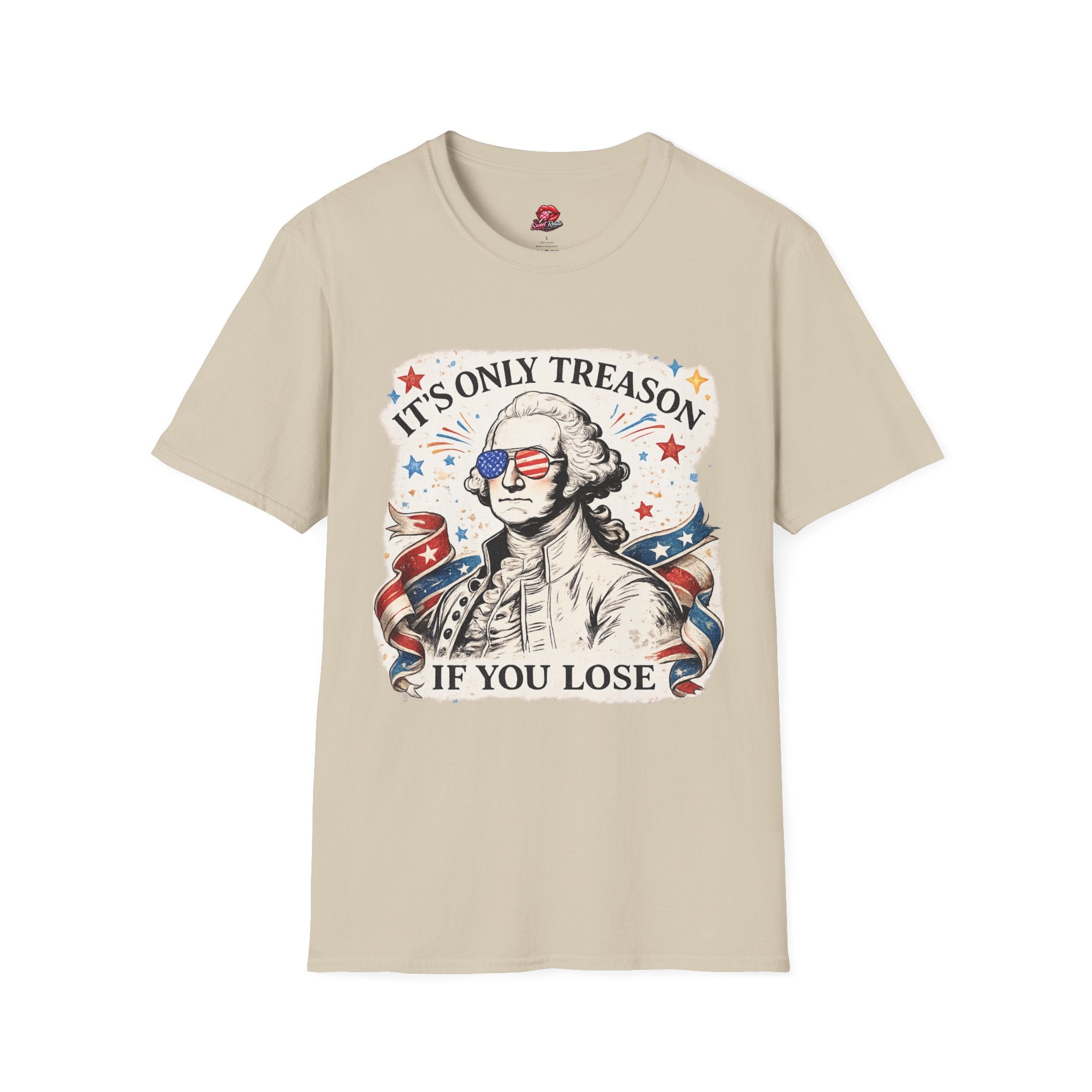 It's Only Treason If You Lose Patriotic Graphic Tee