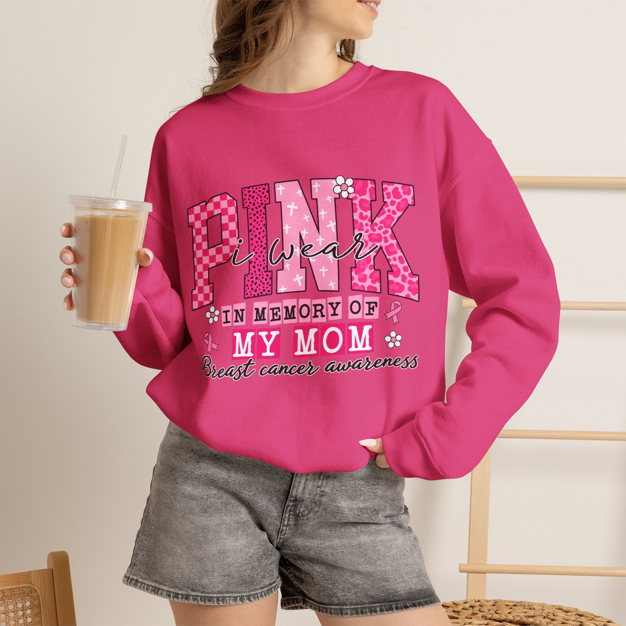 Breast Cancer Awareness Crewneck Sweatshirt — "Pink Week" In Memory of My Mom