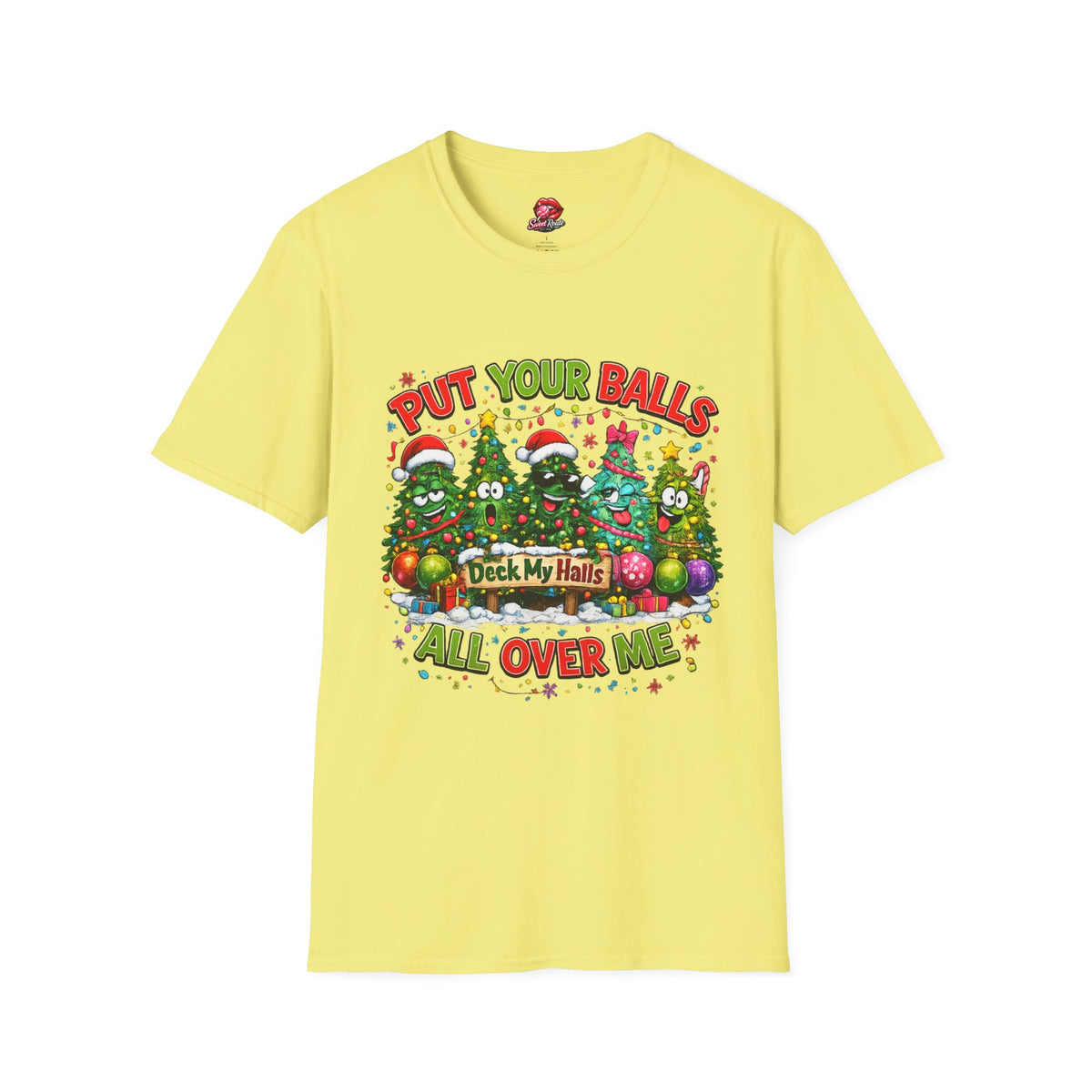 Put Your Balls Christmas Trees T-Shirt