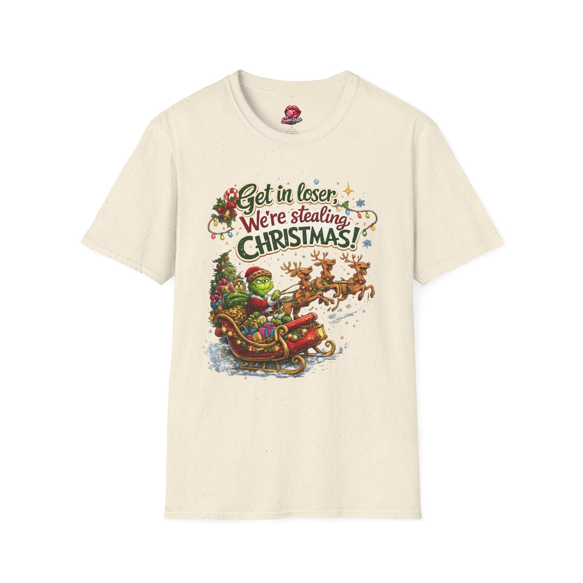 Get in Loser We're Stealing Christmas T-Shirt