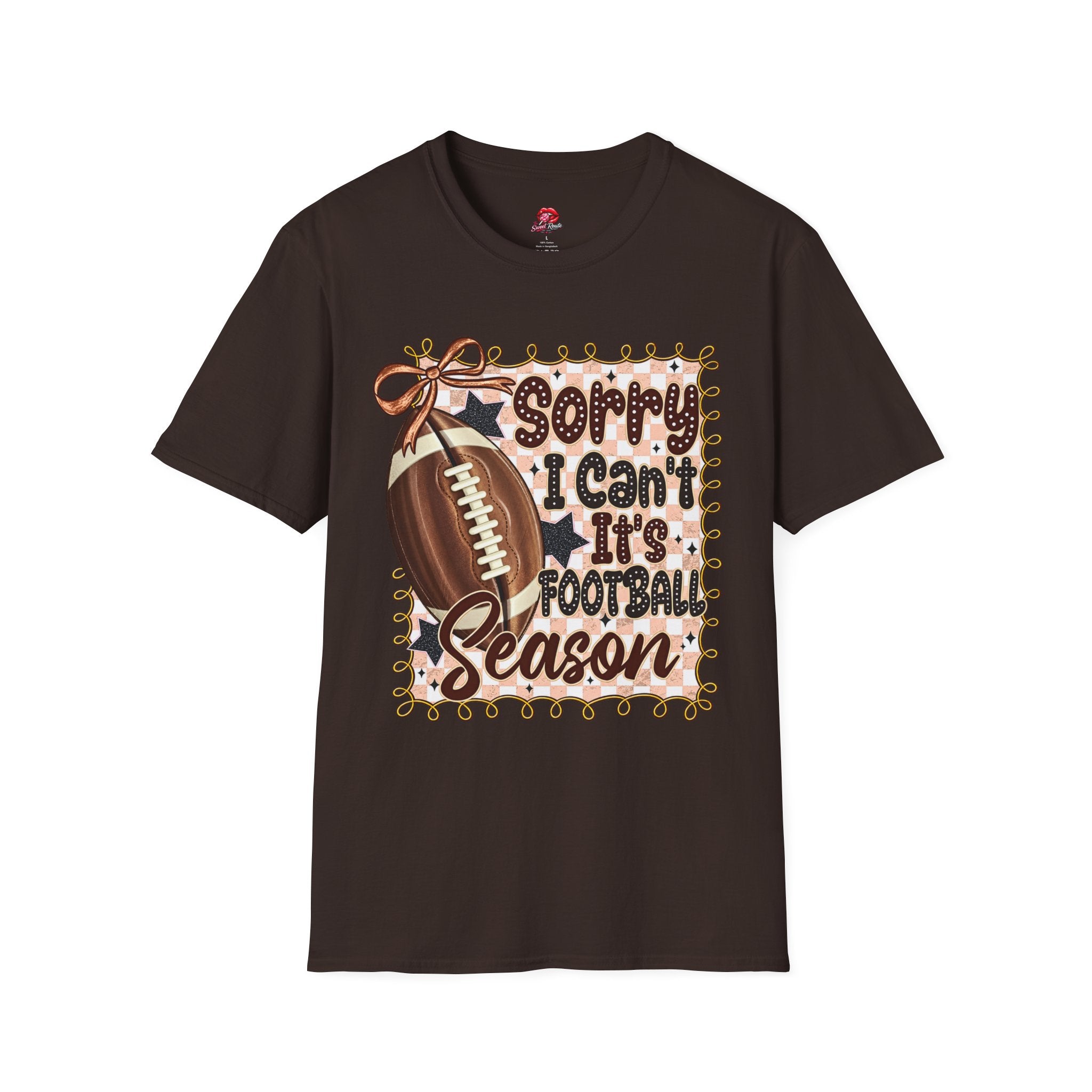 Sorry I Can't, It's Football Season Tee
