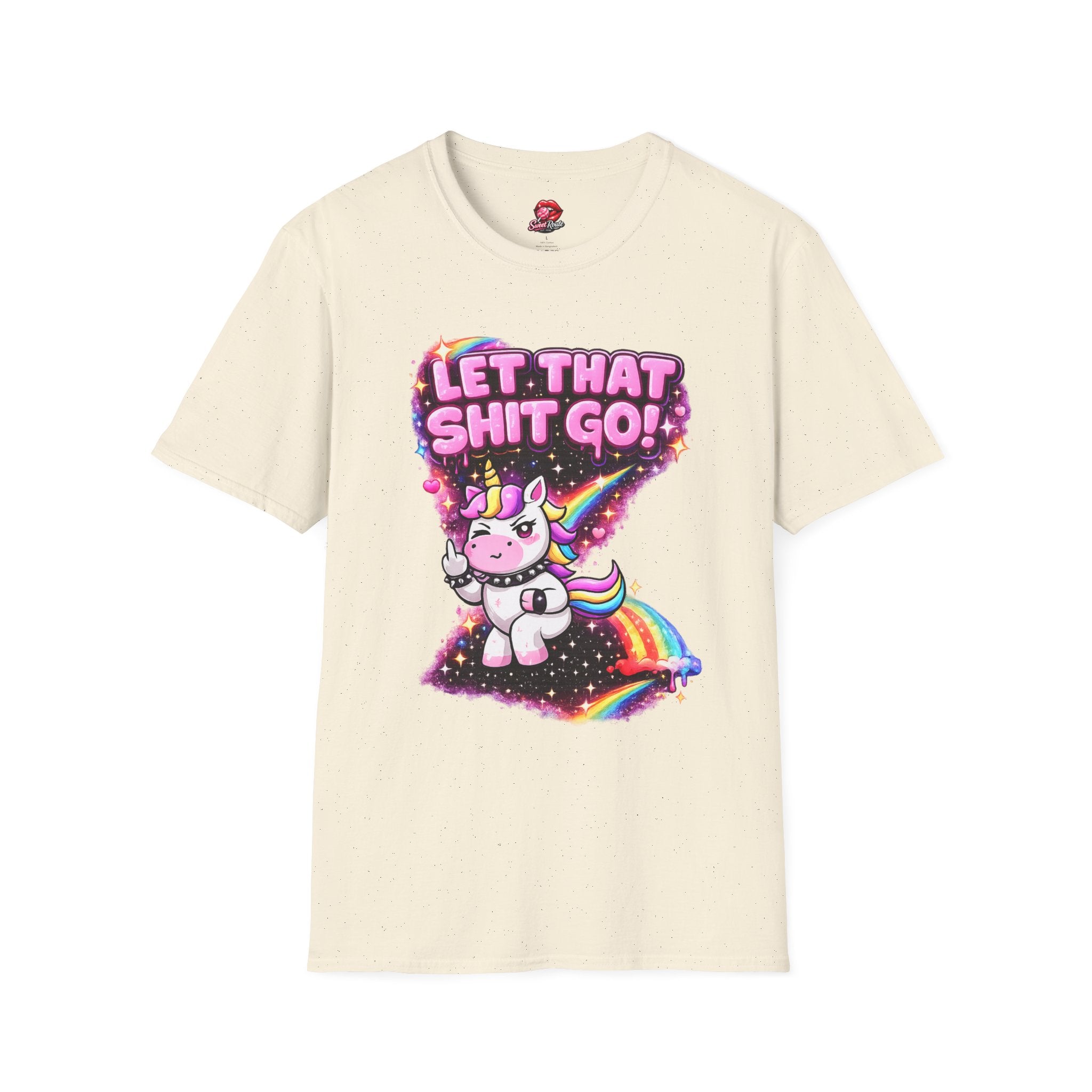 Let That Sh!t Go unicorn T-Shirt