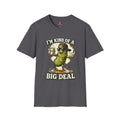I'm Kind Of A Big Deal pickle character T-Shirt