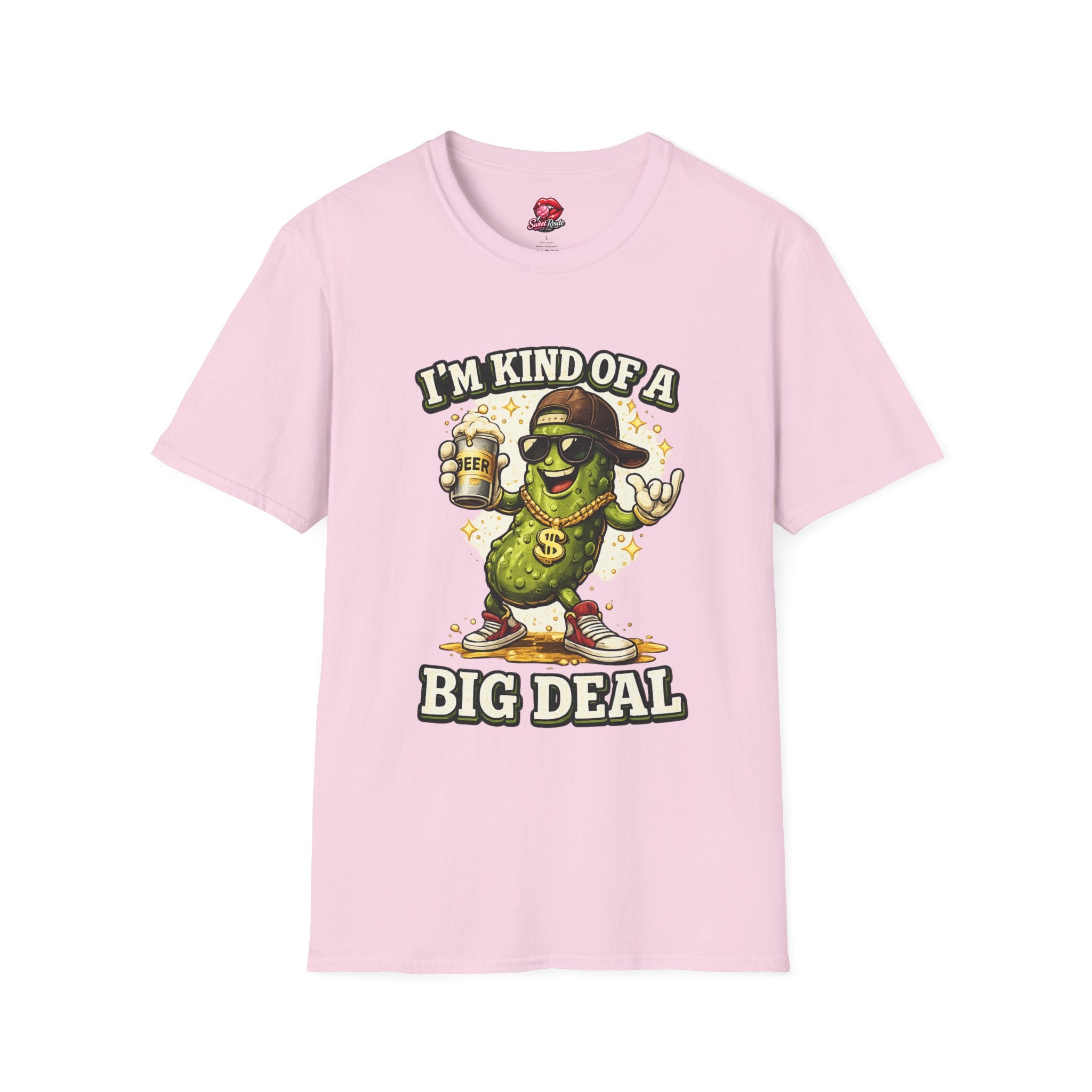I'm Kind Of A Big Deal pickle character T-Shirt
