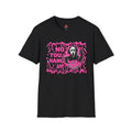 No Your Hang Up Horror Comedy T-Shirt
