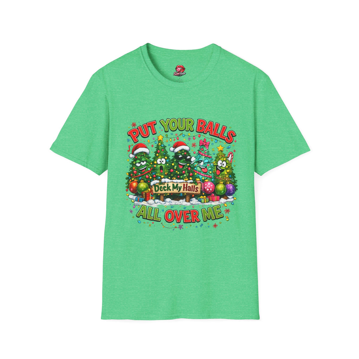 Put Your Balls Christmas Trees T-Shirt