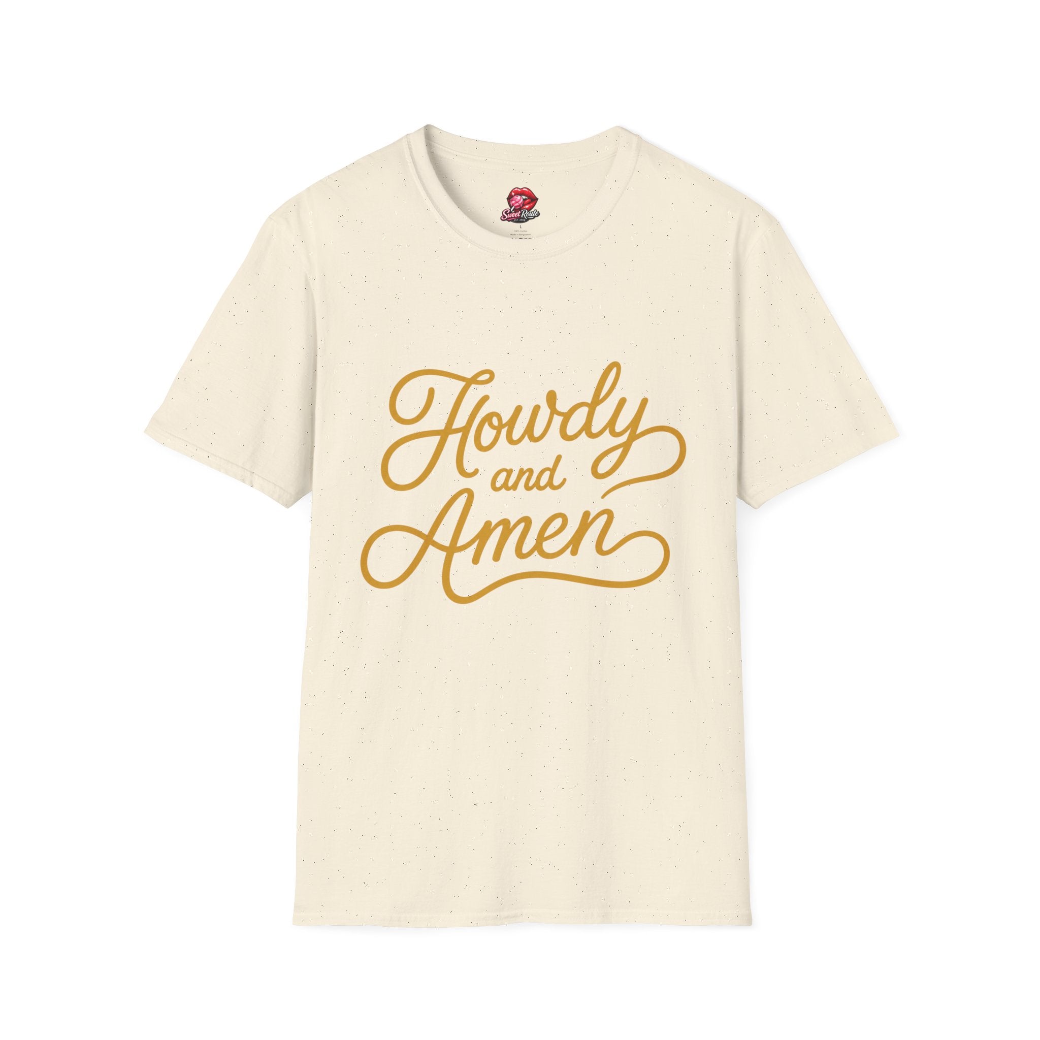 Howdy and Amen T-Shirt