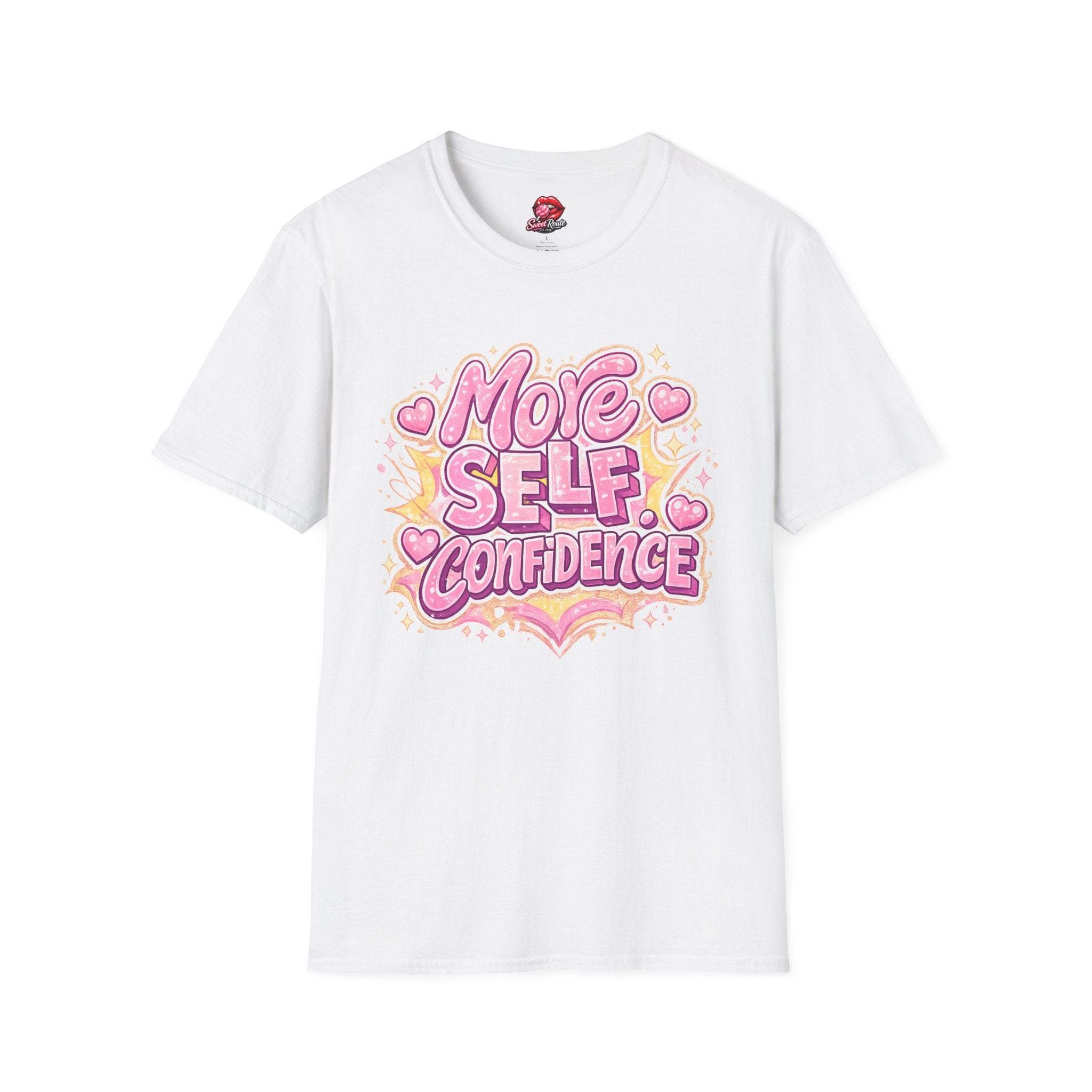 More Self Confidence T-Shirt