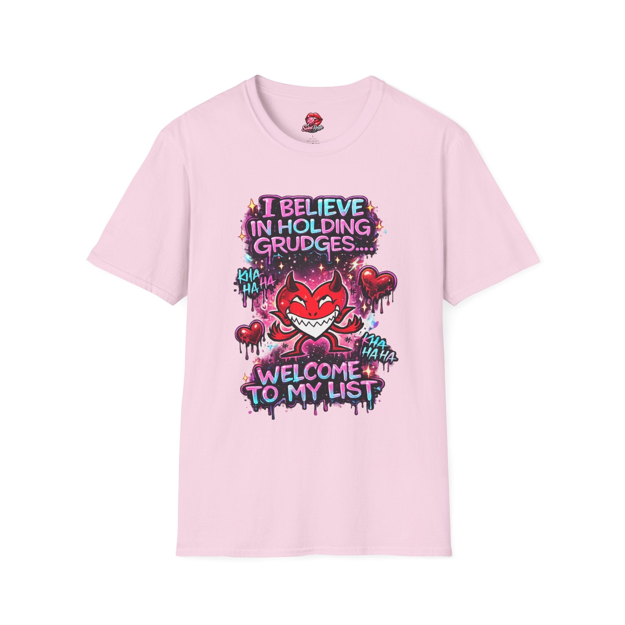 I Believe in Holding Grudges T-Shirt