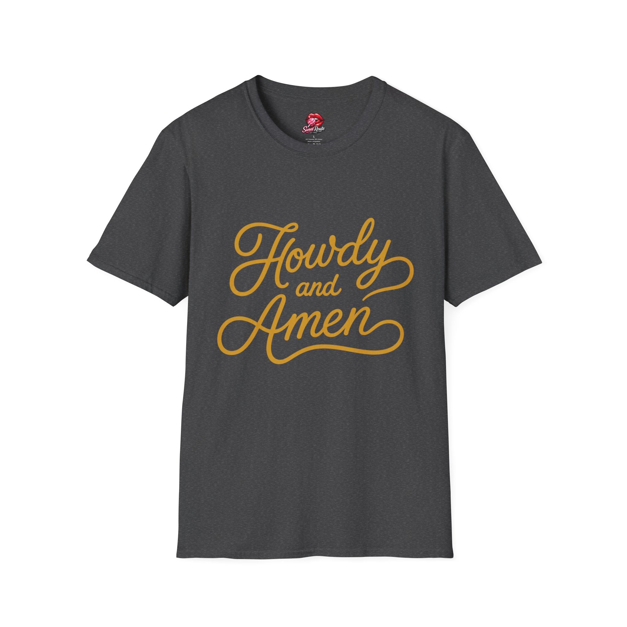 Howdy and Amen T-Shirt