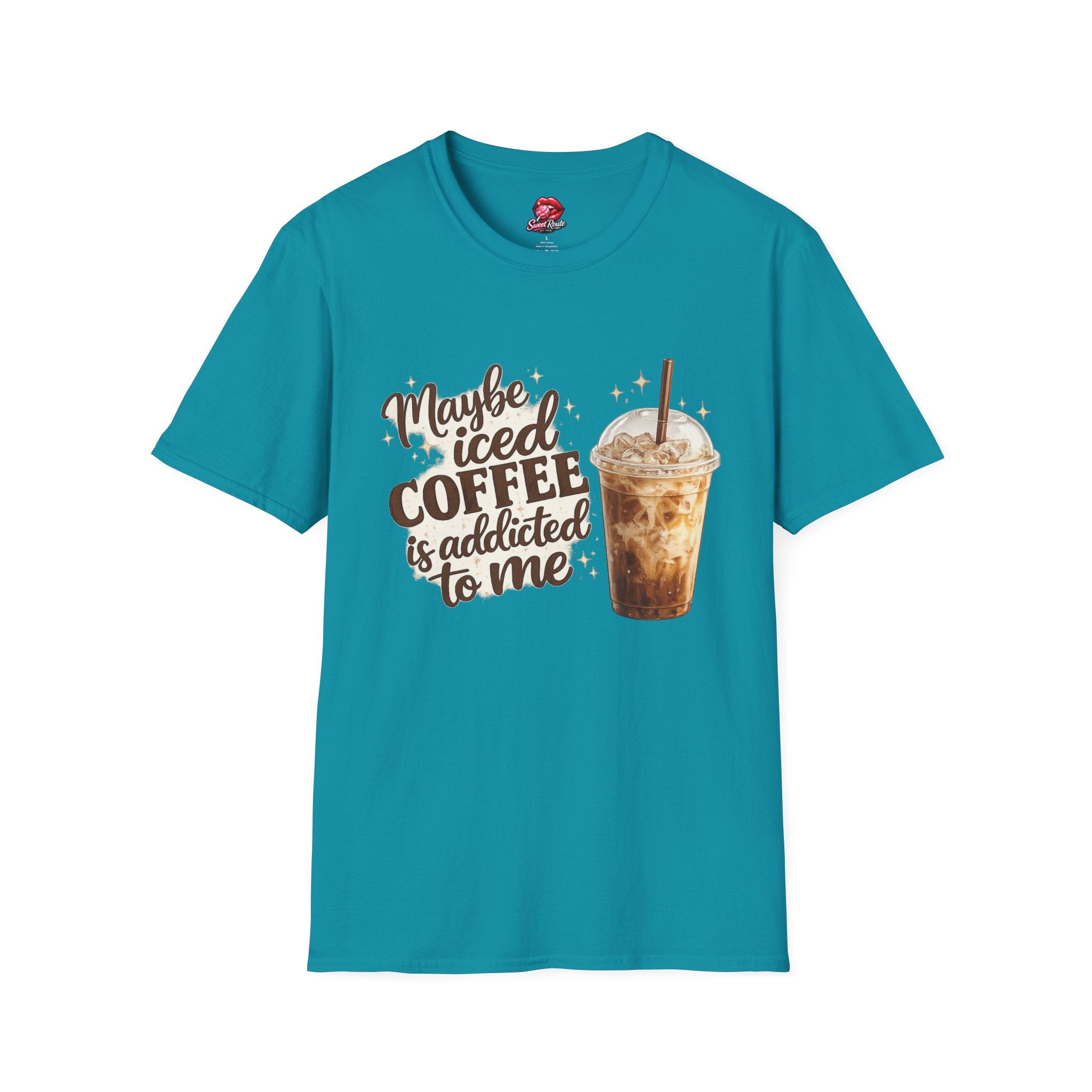 Maybe Iced Coffee Is Addicted To Me T-Shirt