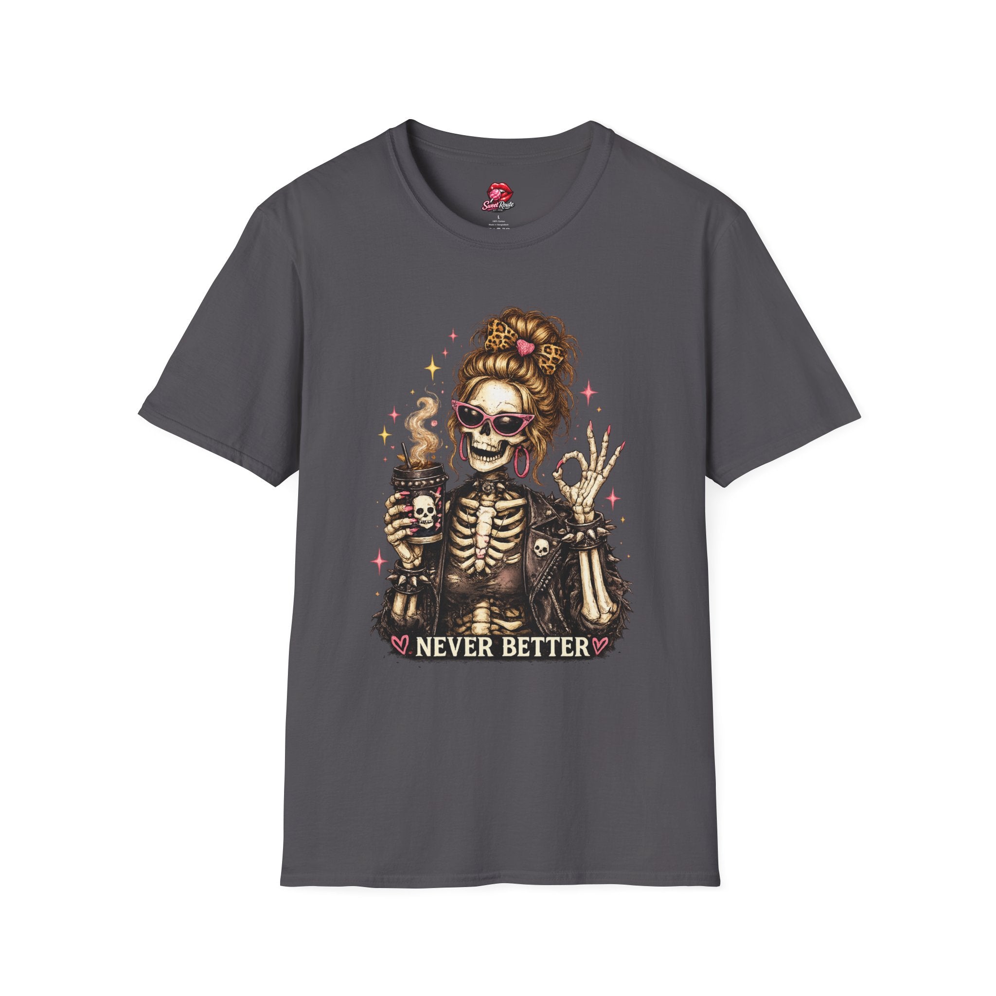 Skeleton Mom with Coffee Never Better T-Shirt
