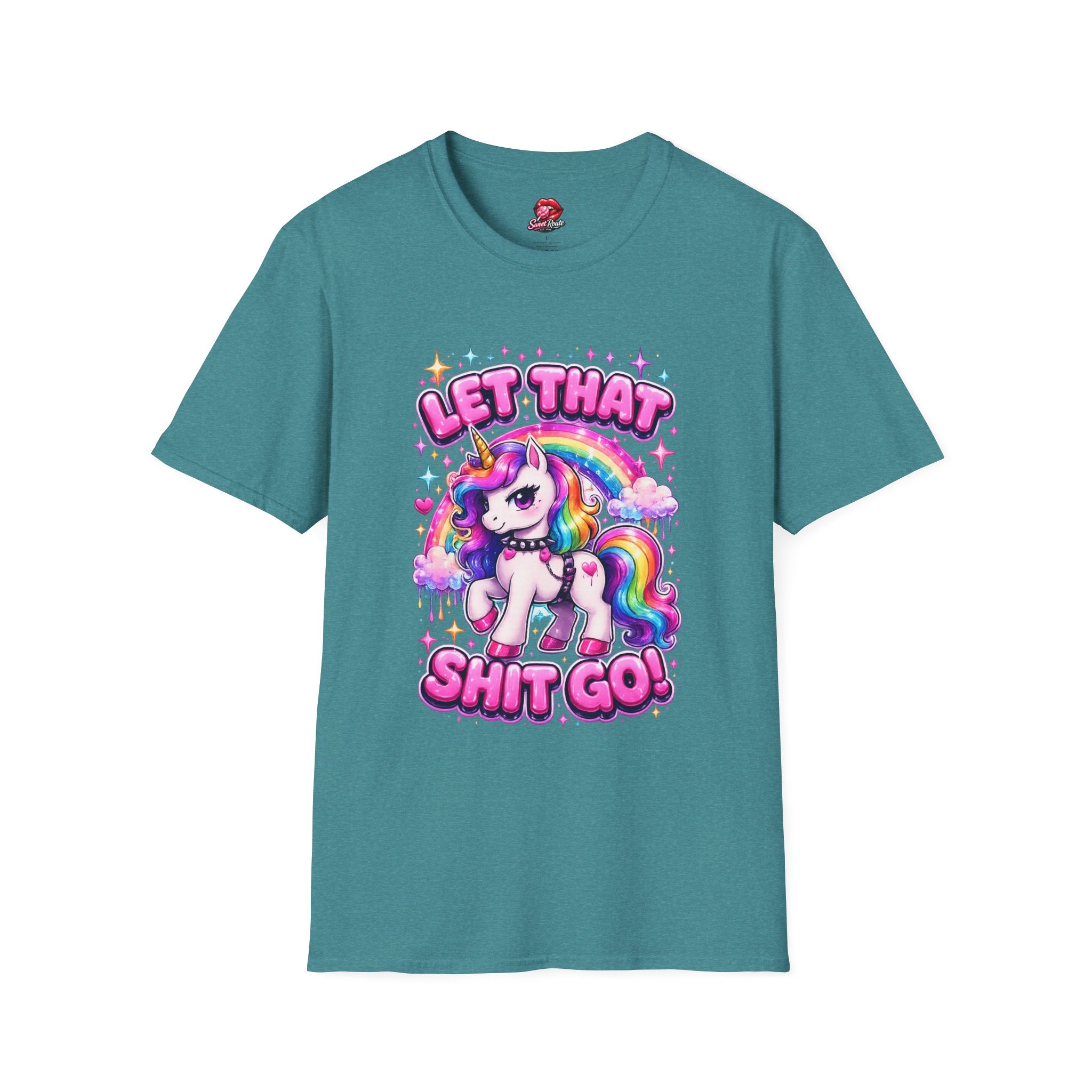 Let That Sh!t Go Unicorn T-Shirt