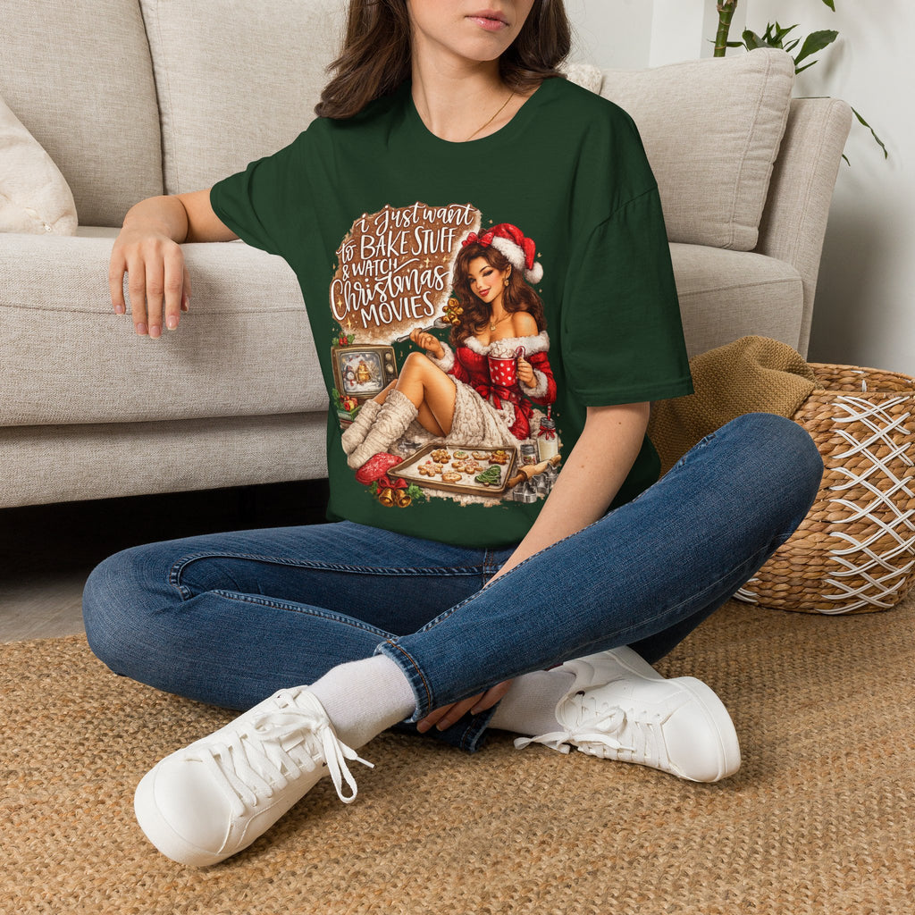 I Just Want to Bake Stuff & Watch Christmas Movies T-Shirt