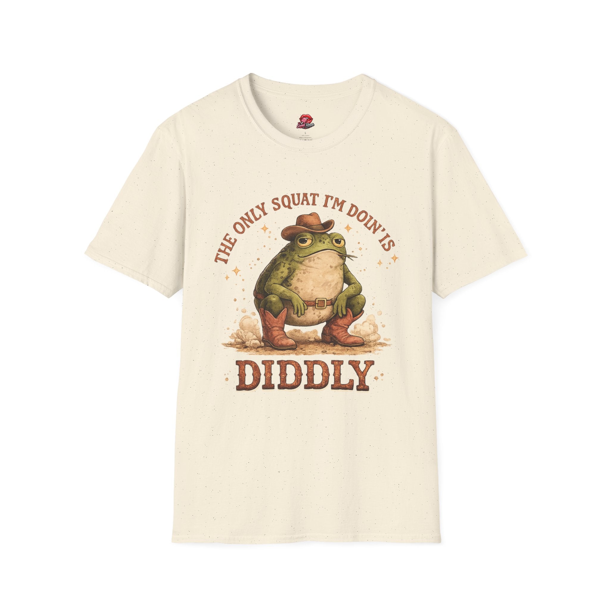 The Only Squat I’m Doin’ Is Diddly Tee