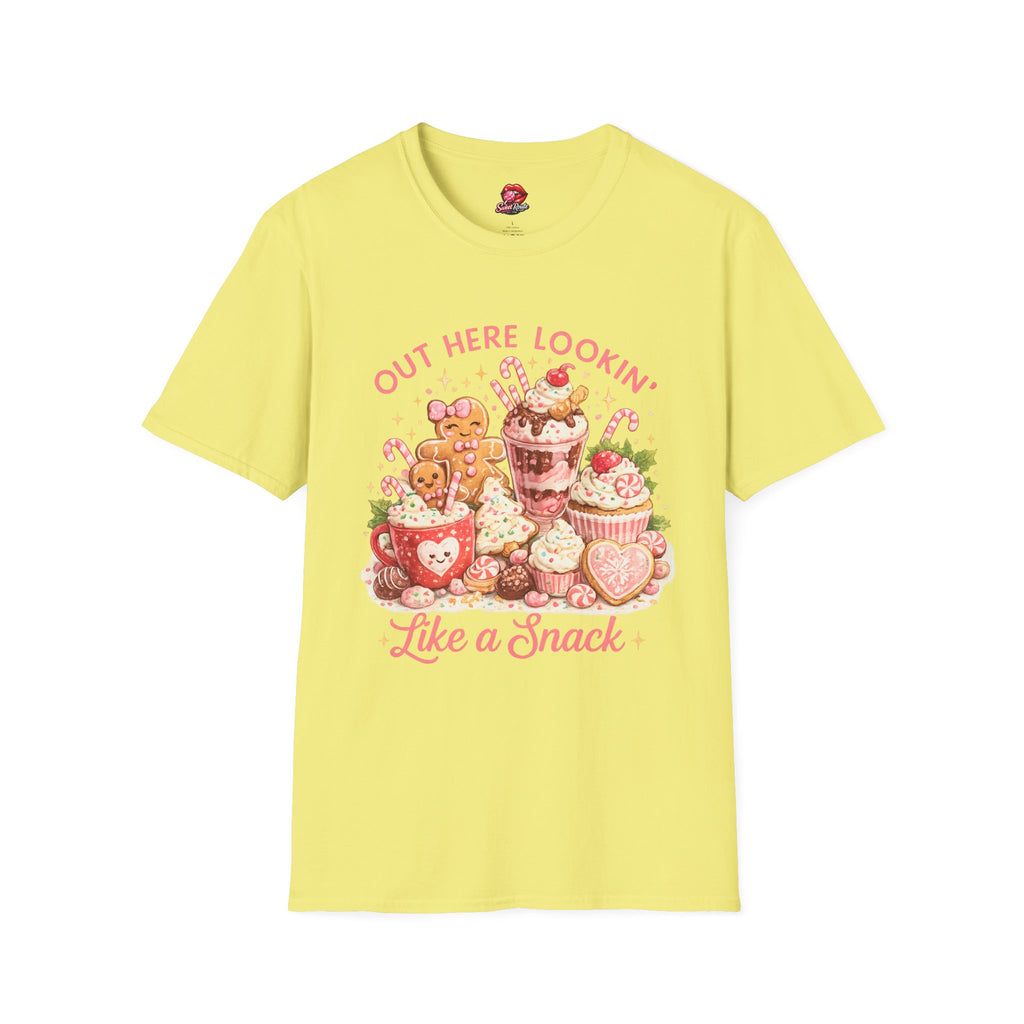 Out Here Lookin' Like a Snack T-Shirt