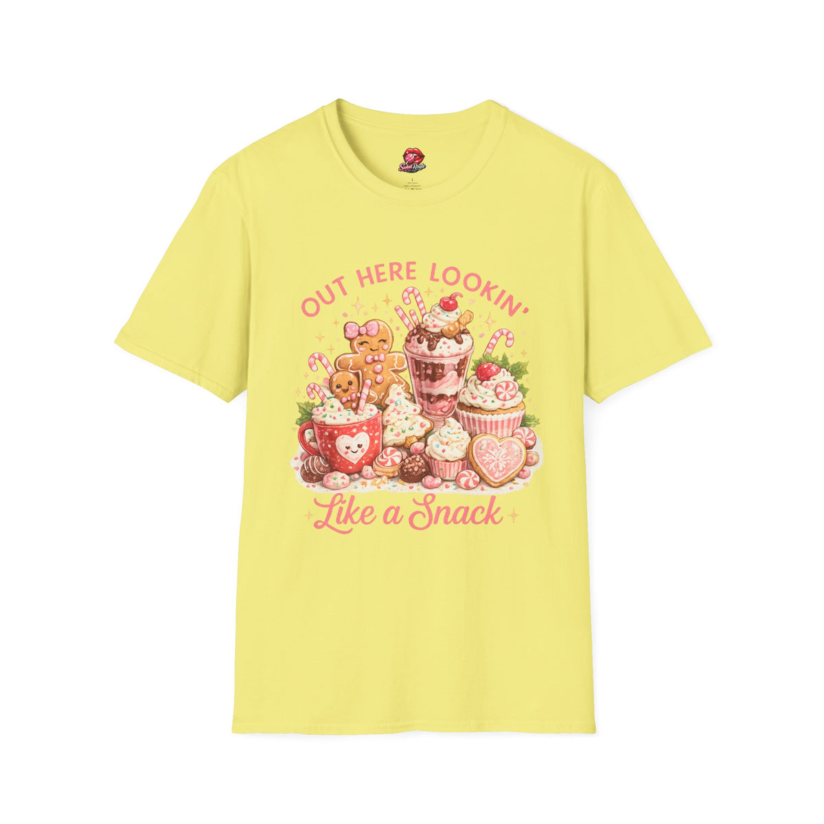 Out Here Lookin' Like a Snack T-Shirt