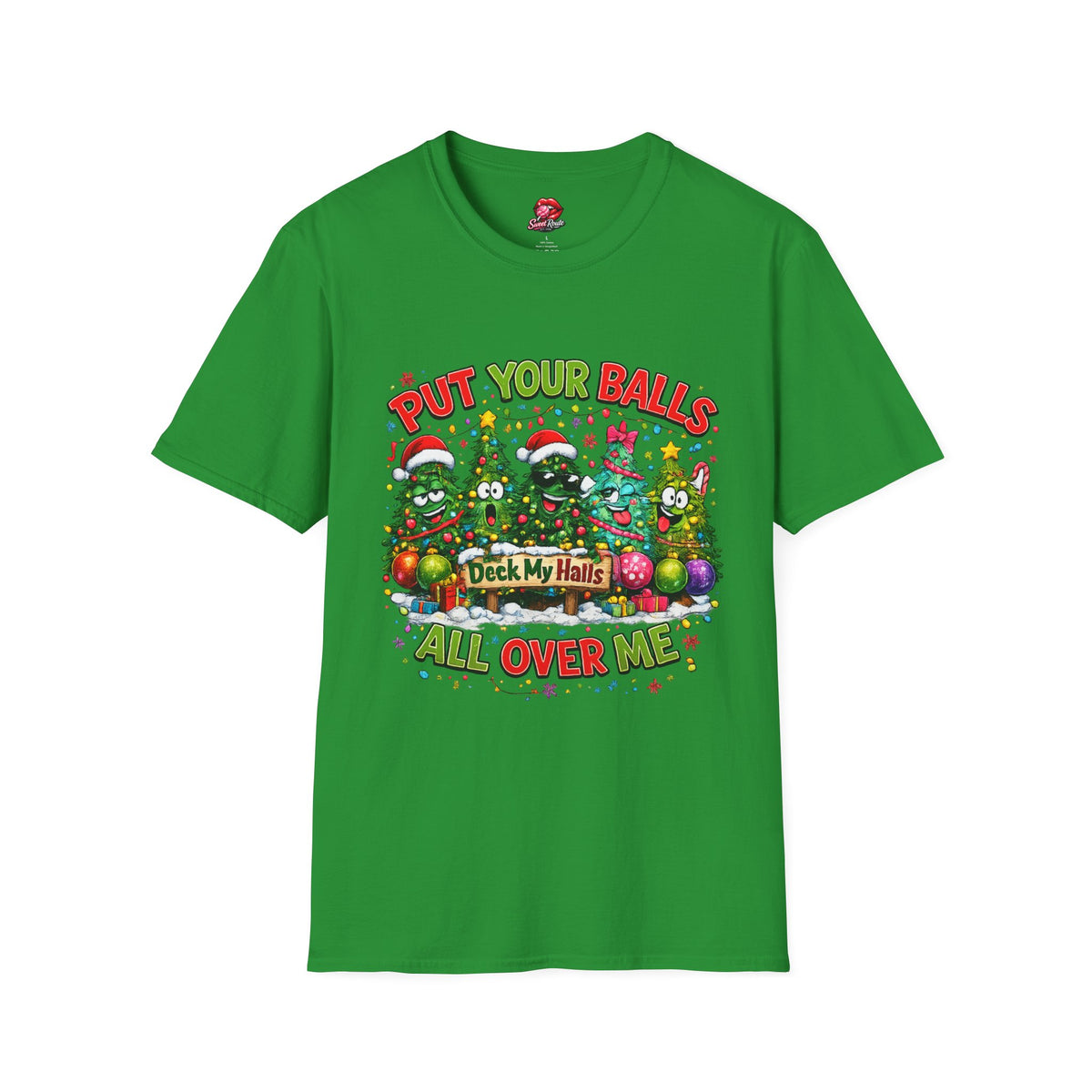 Put Your Balls Christmas Trees T-Shirt