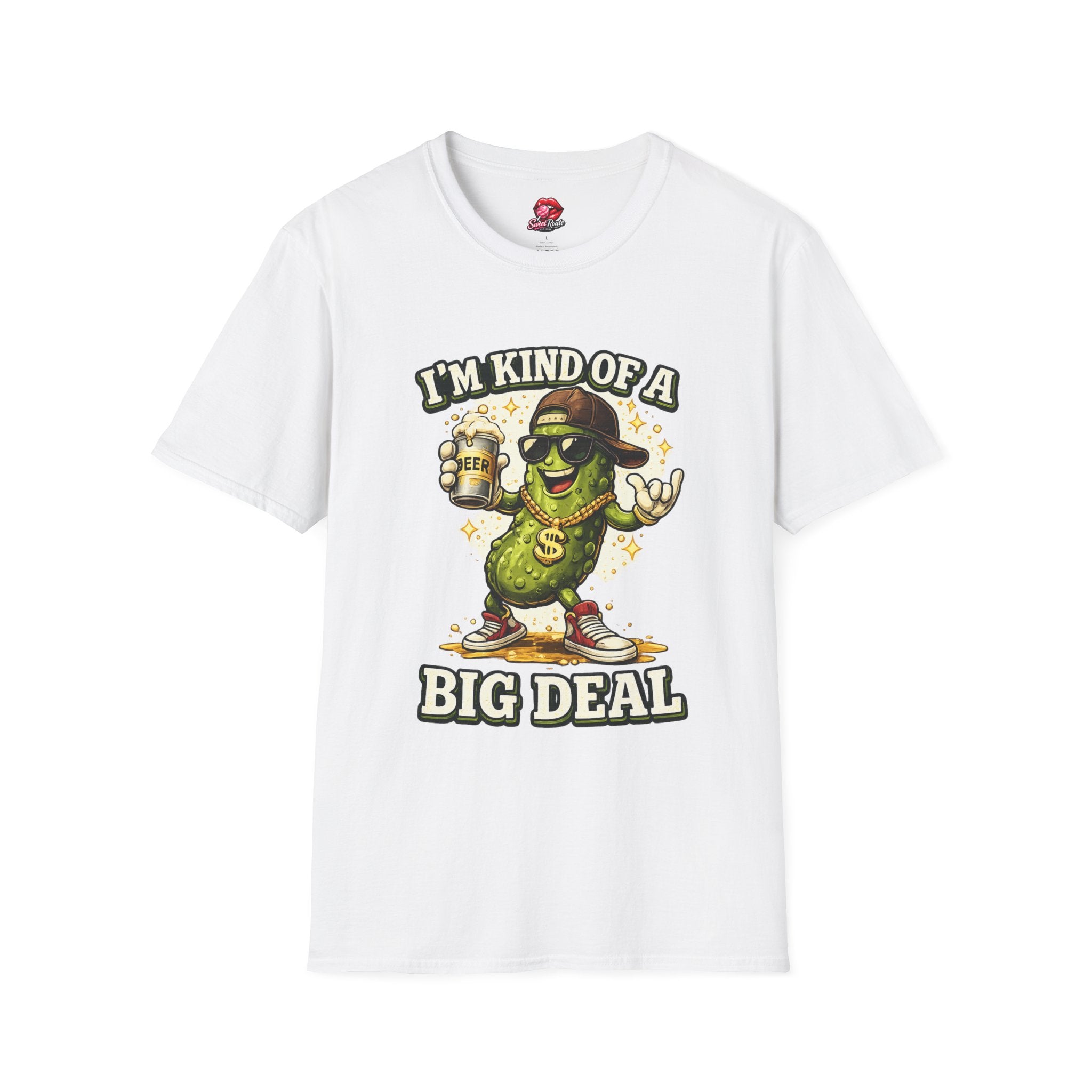 I'm Kind Of A Big Deal pickle character T-Shirt