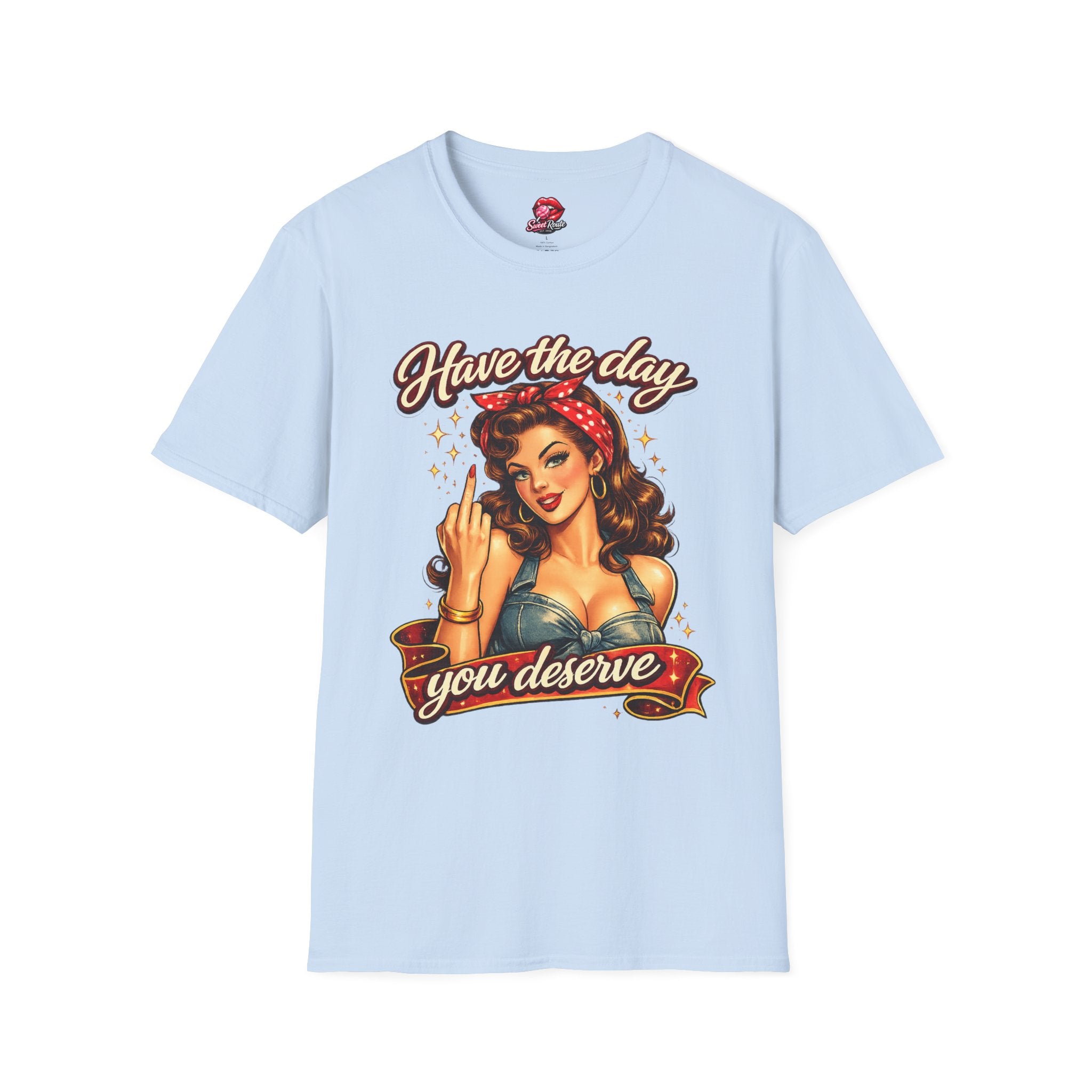 Have the Day retro pinup middle finger T-Shirt