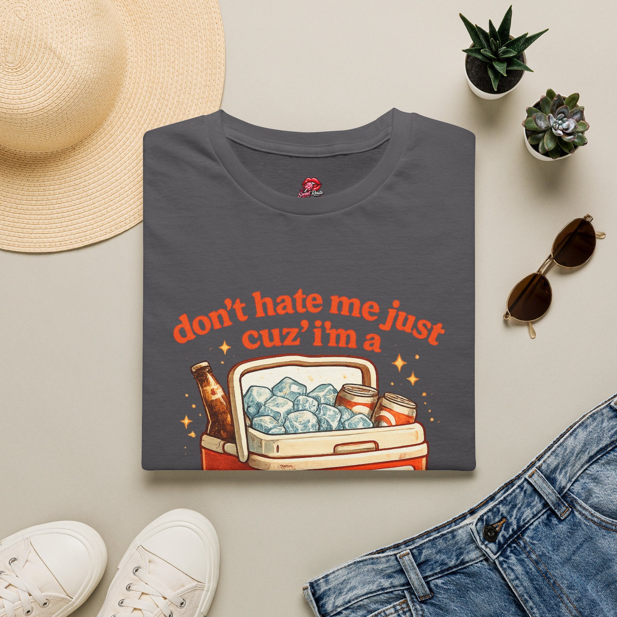 Don't Hate Me Just Cuz I'm a Little Cooler