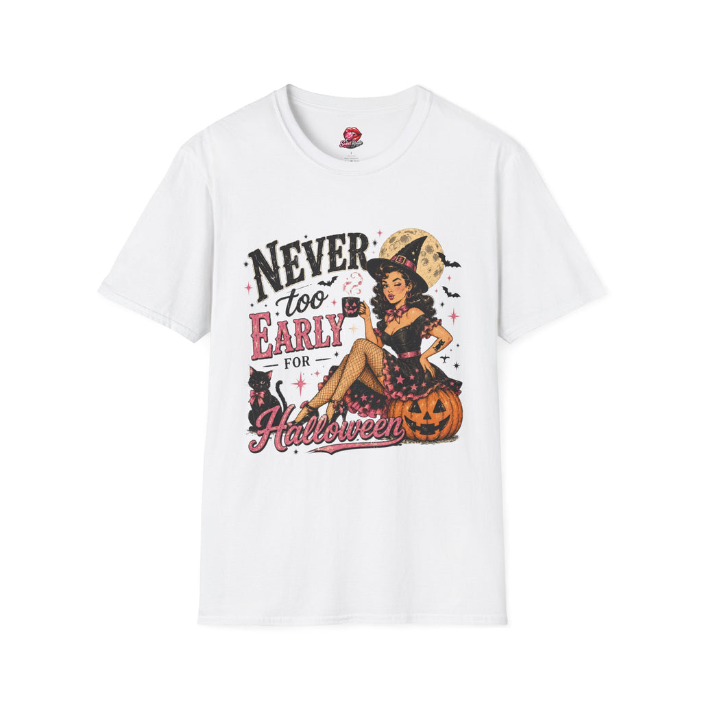 Never Too Early Halloween T-Shirt | Vintage Witch Graphic Tee | Spooky Season Shirt | Retro Fall Halloween Tee
