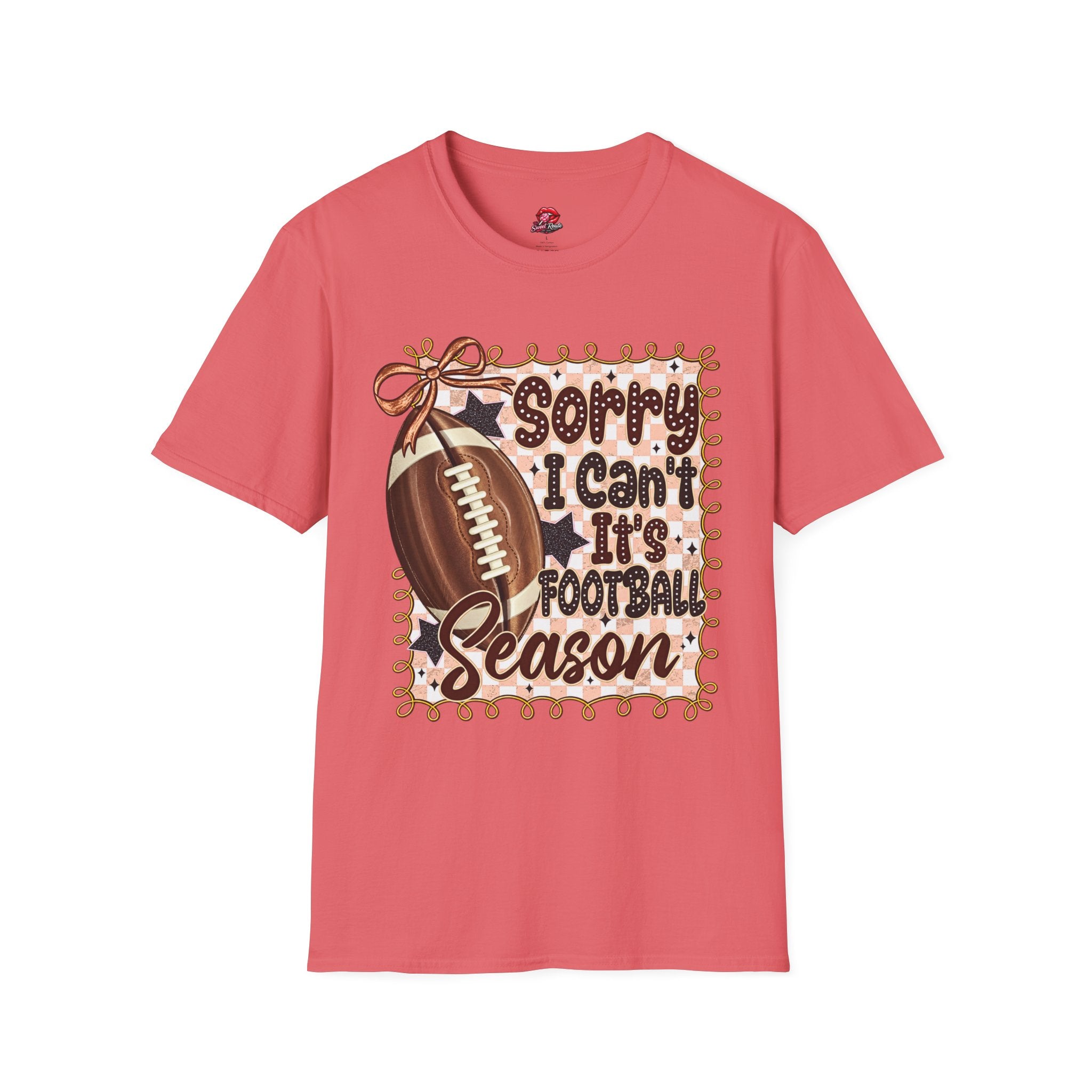 Sorry I Can't, It's Football Season Tee