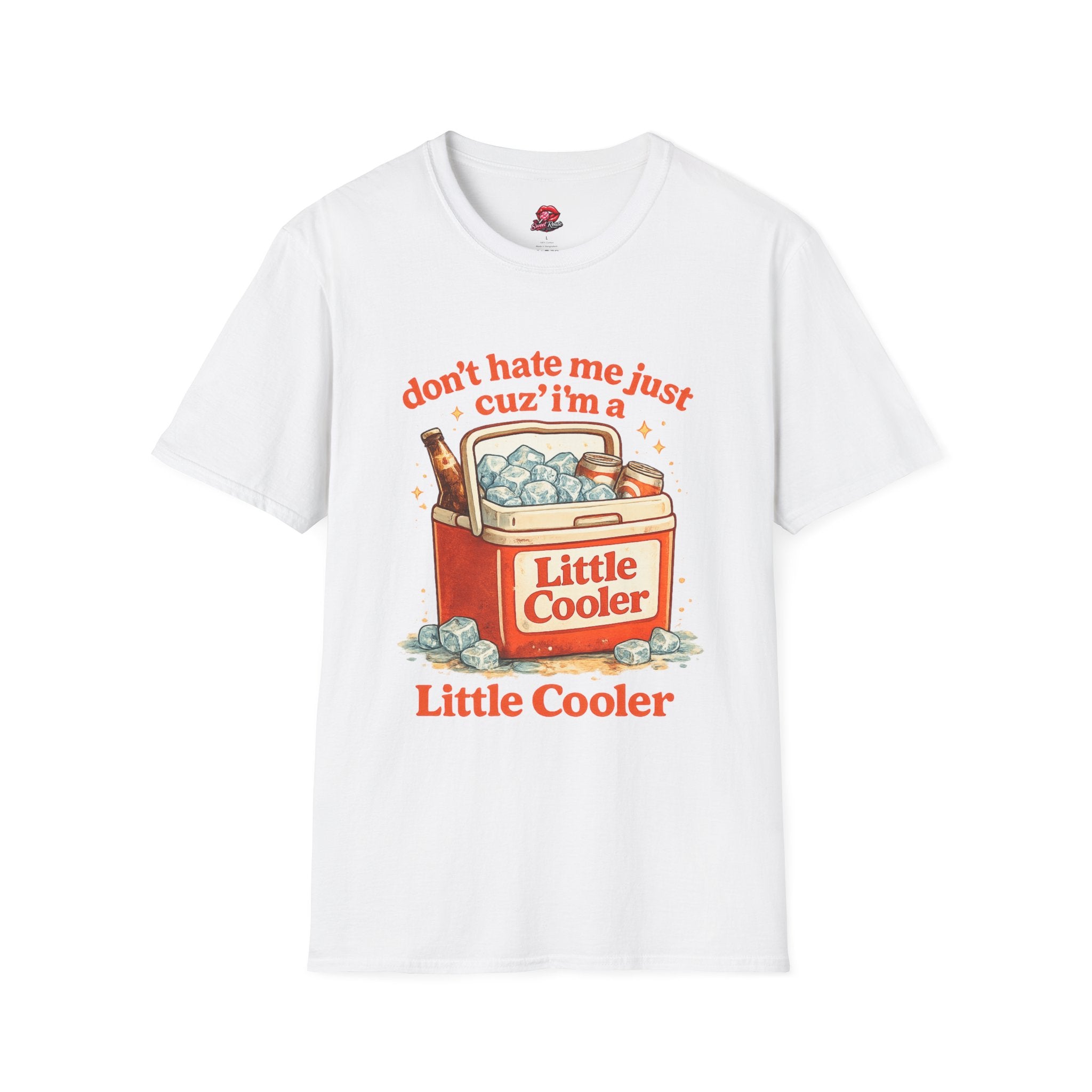 Don't Hate Me Just Cuz I'm a Little Cooler