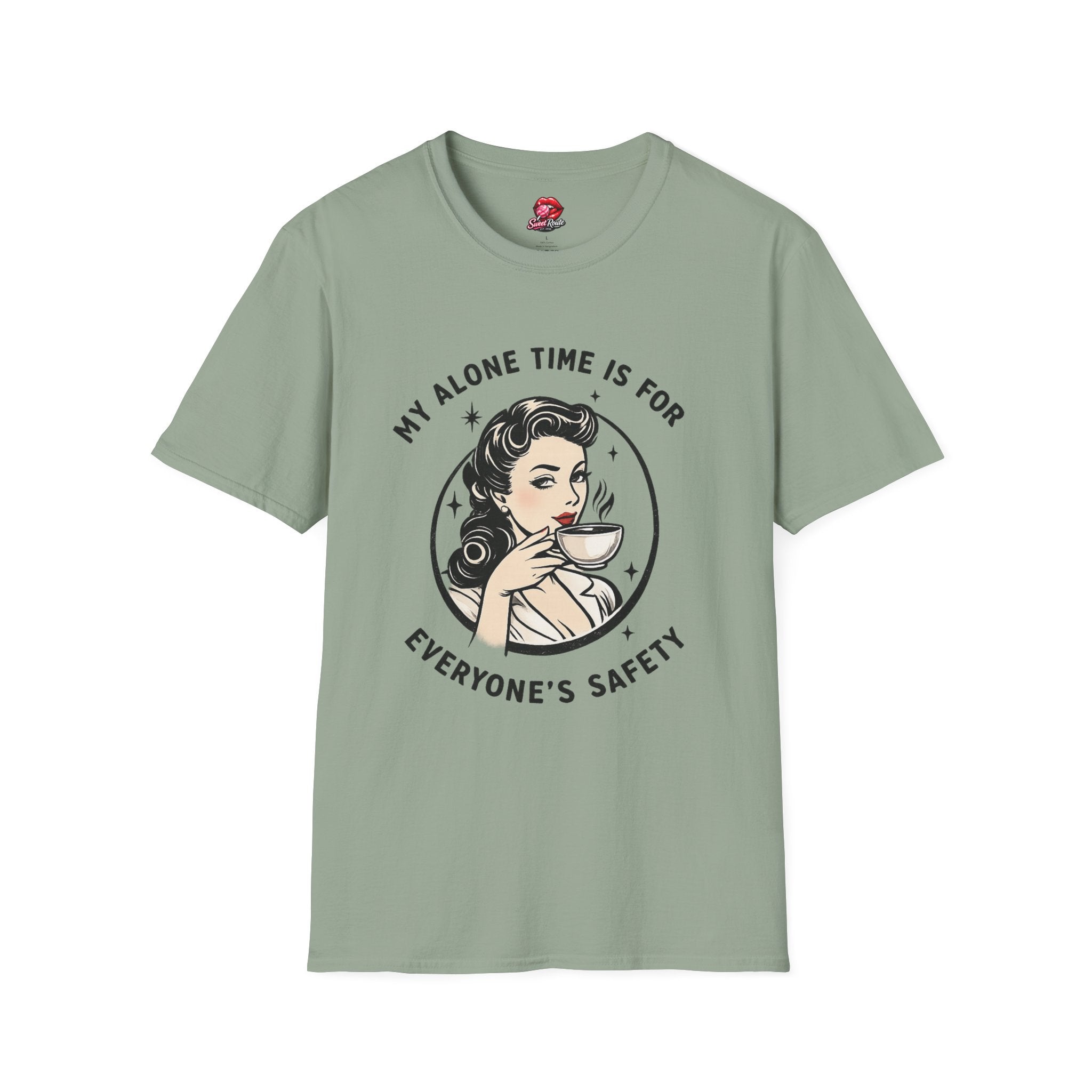 My Alone Time Is For Everyone's Safety T-Shirt