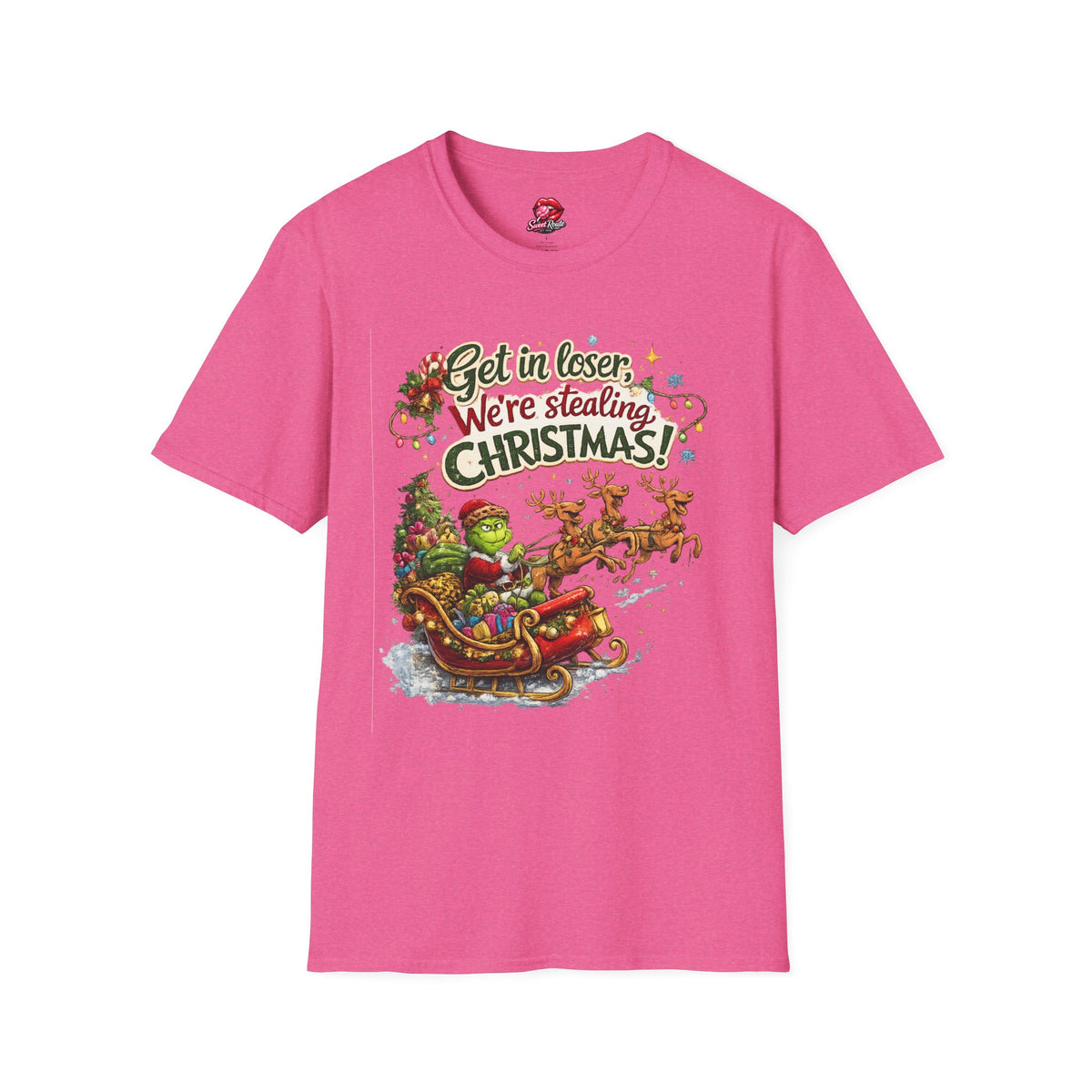 Get in Loser We're Stealing Christmas T-Shirt