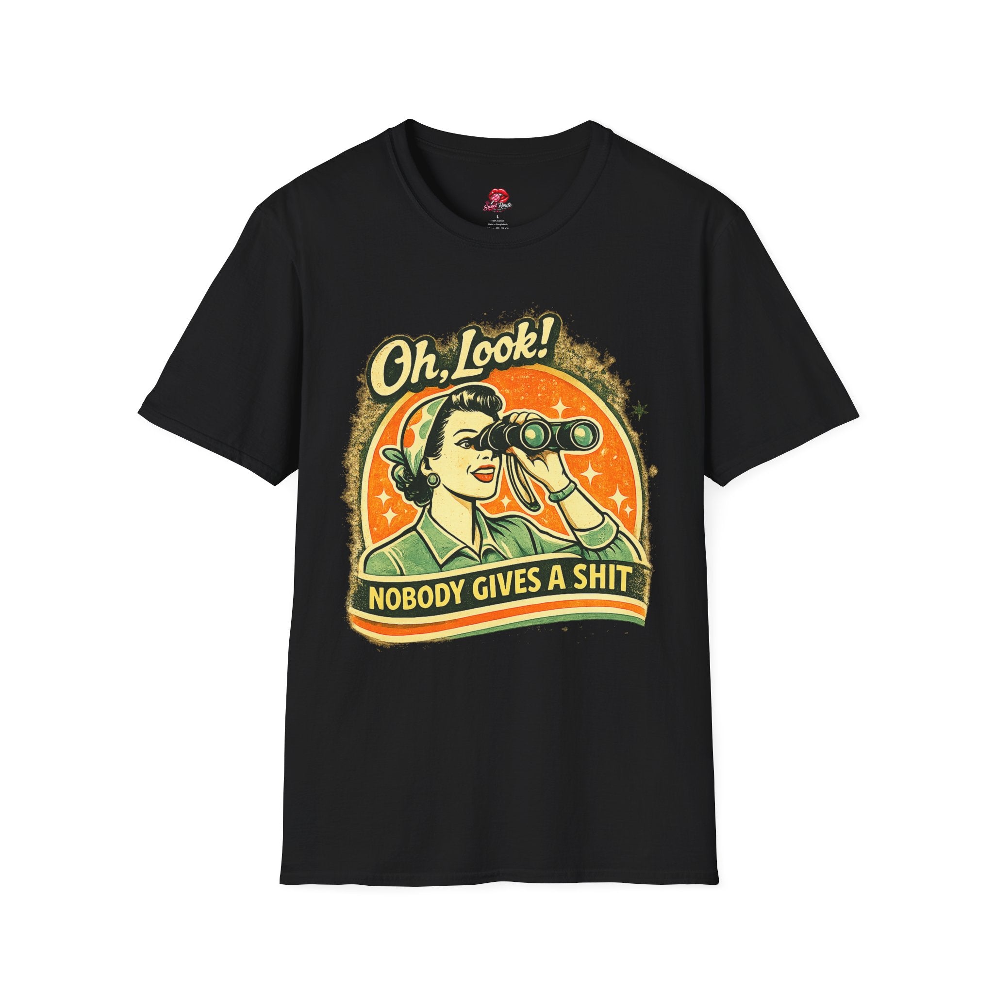 Oh, Look! Nobody Gives a Sh*t Tee