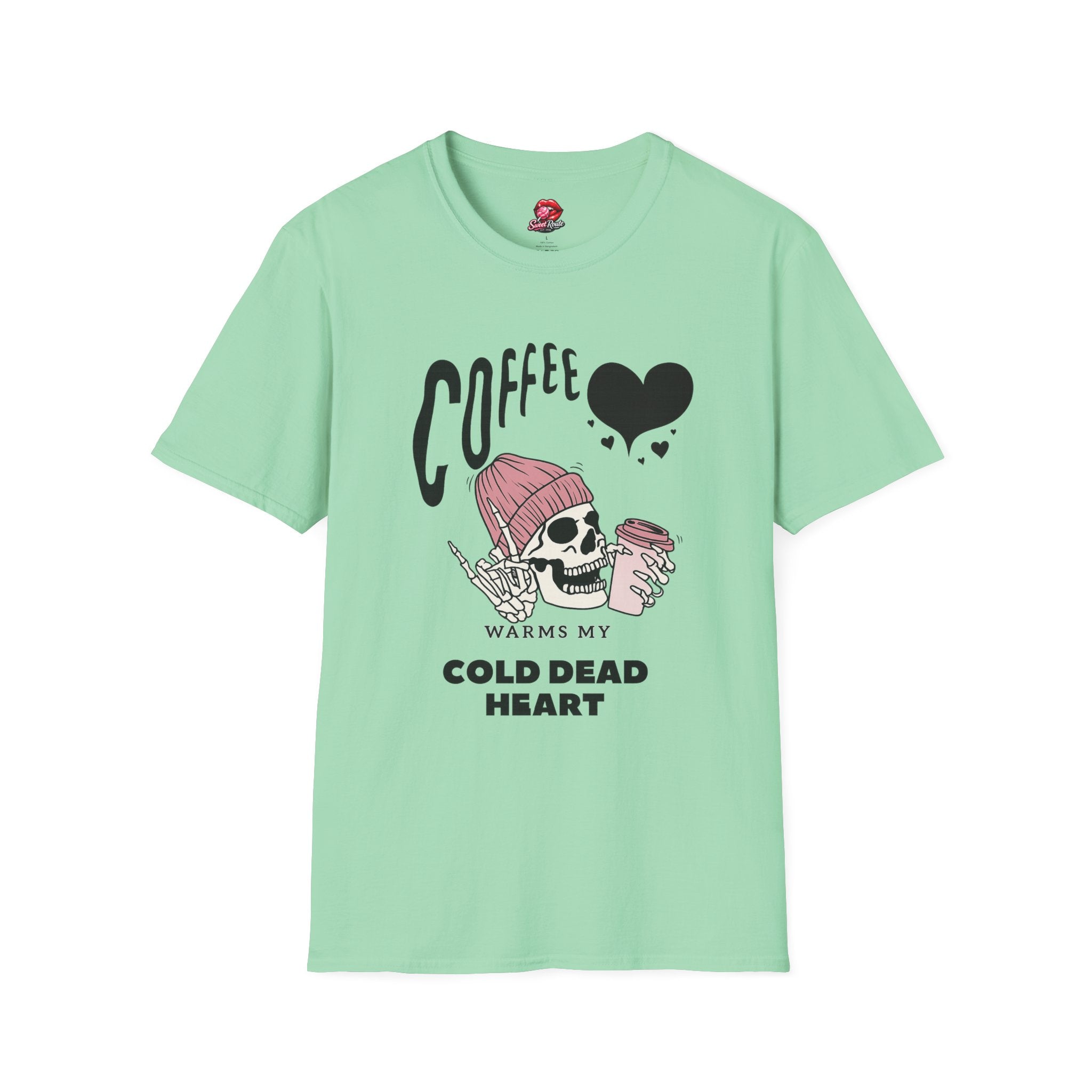 Coffee Warms My Cold Dead Heart Tee