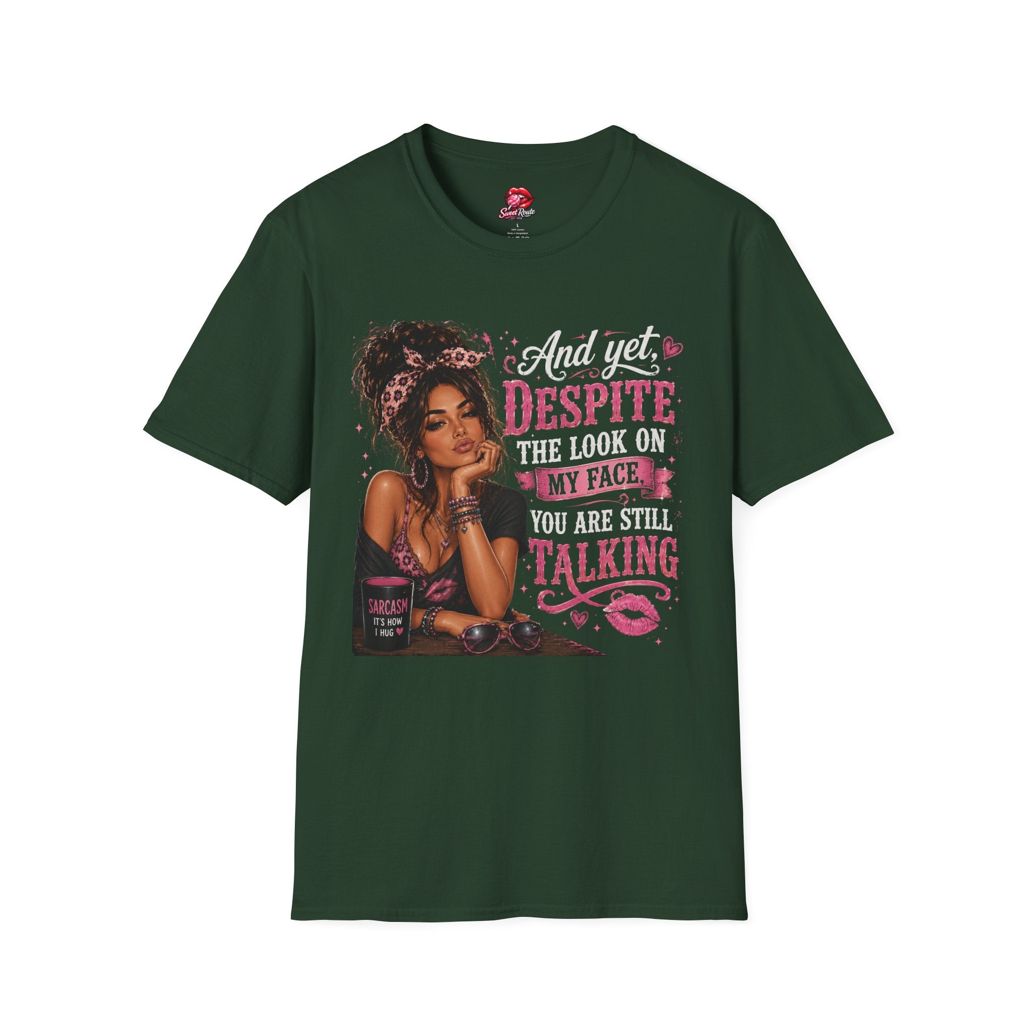 And Yet Despite The Look On My Face graphic T-Shirt