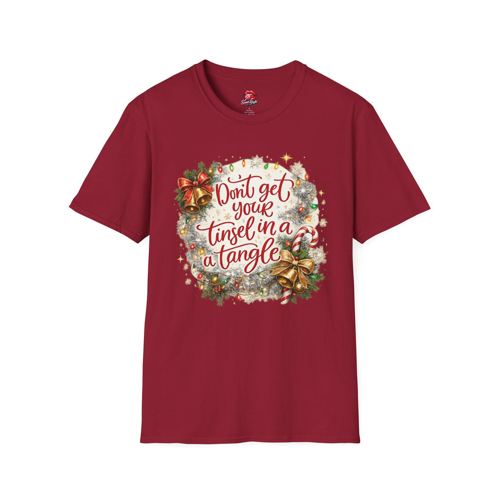 Don’t Get Your Tinsel in a Tangle T-Shirt