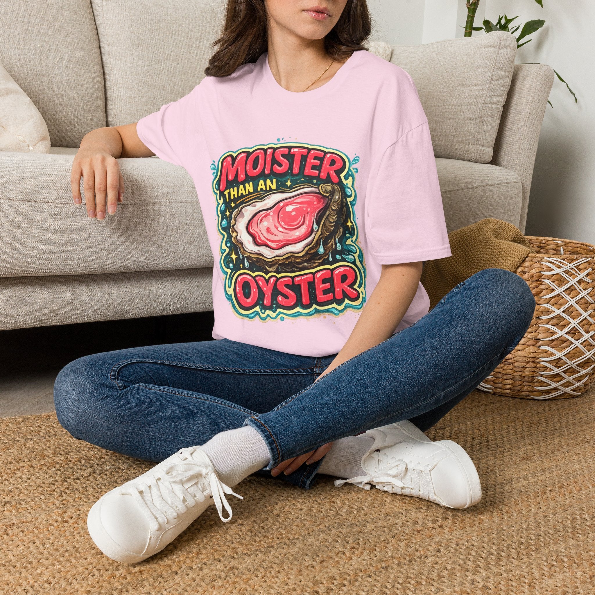 Moister Than An Oyster T-Shirt
