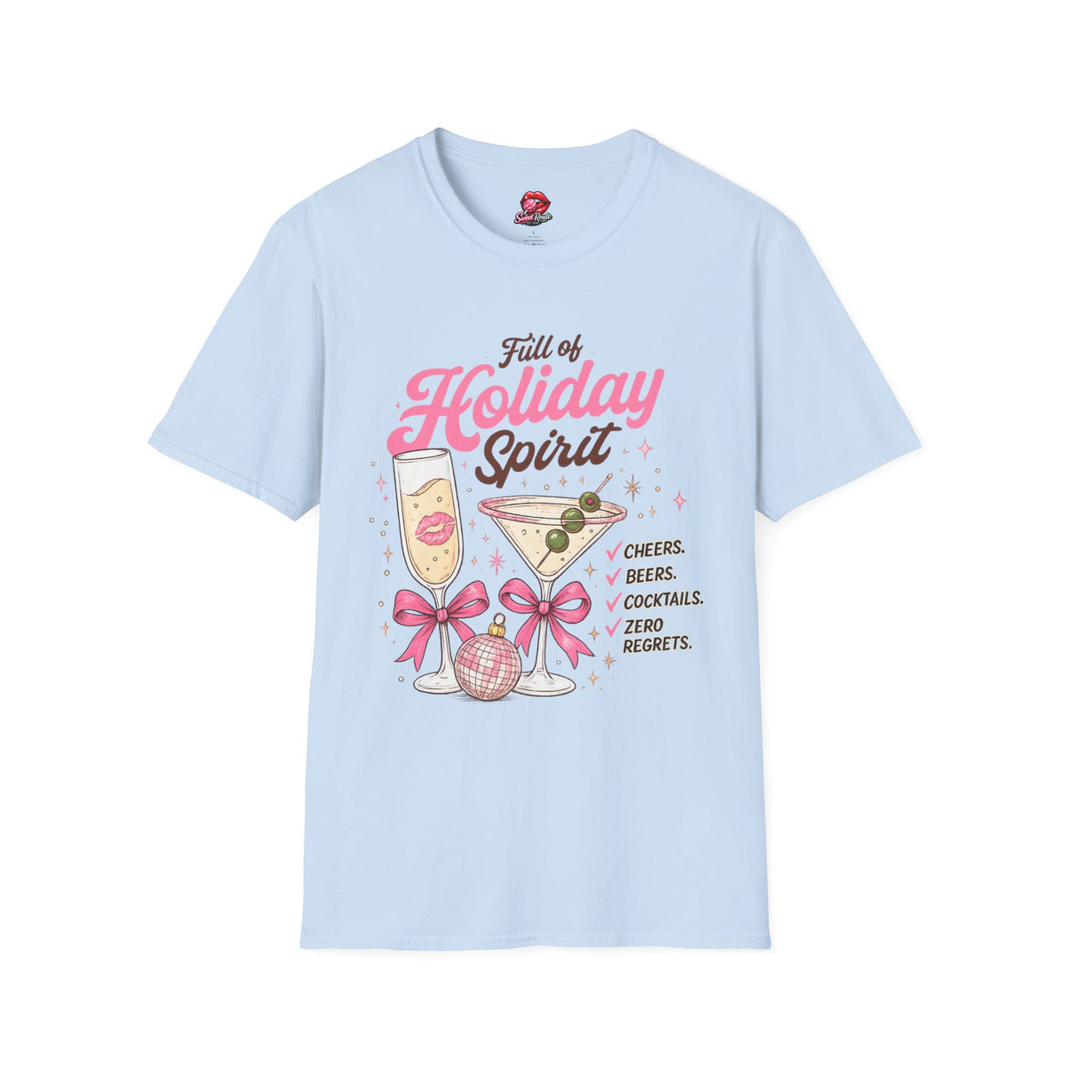 Full of Holiday Spirit T-Shirt