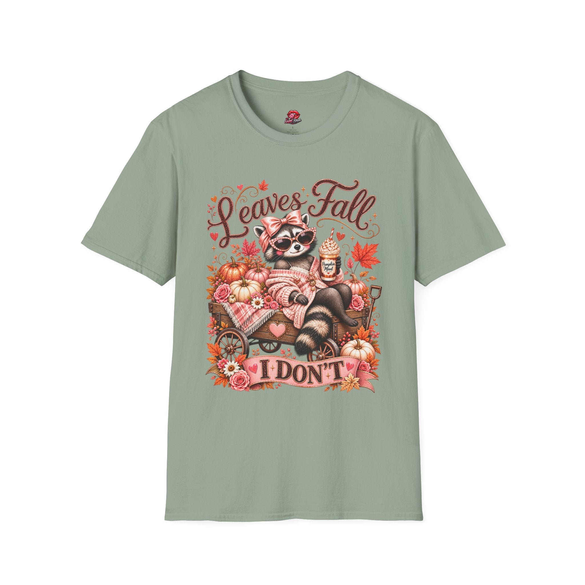 Leaves Fall I Don't Cozy Fall Tee