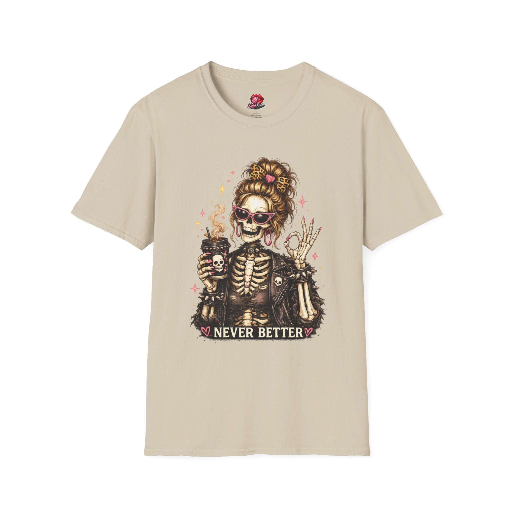 Skeleton Mom with Coffee Never Better T-Shirt