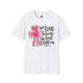 We Love Because He First Loved Us Tee