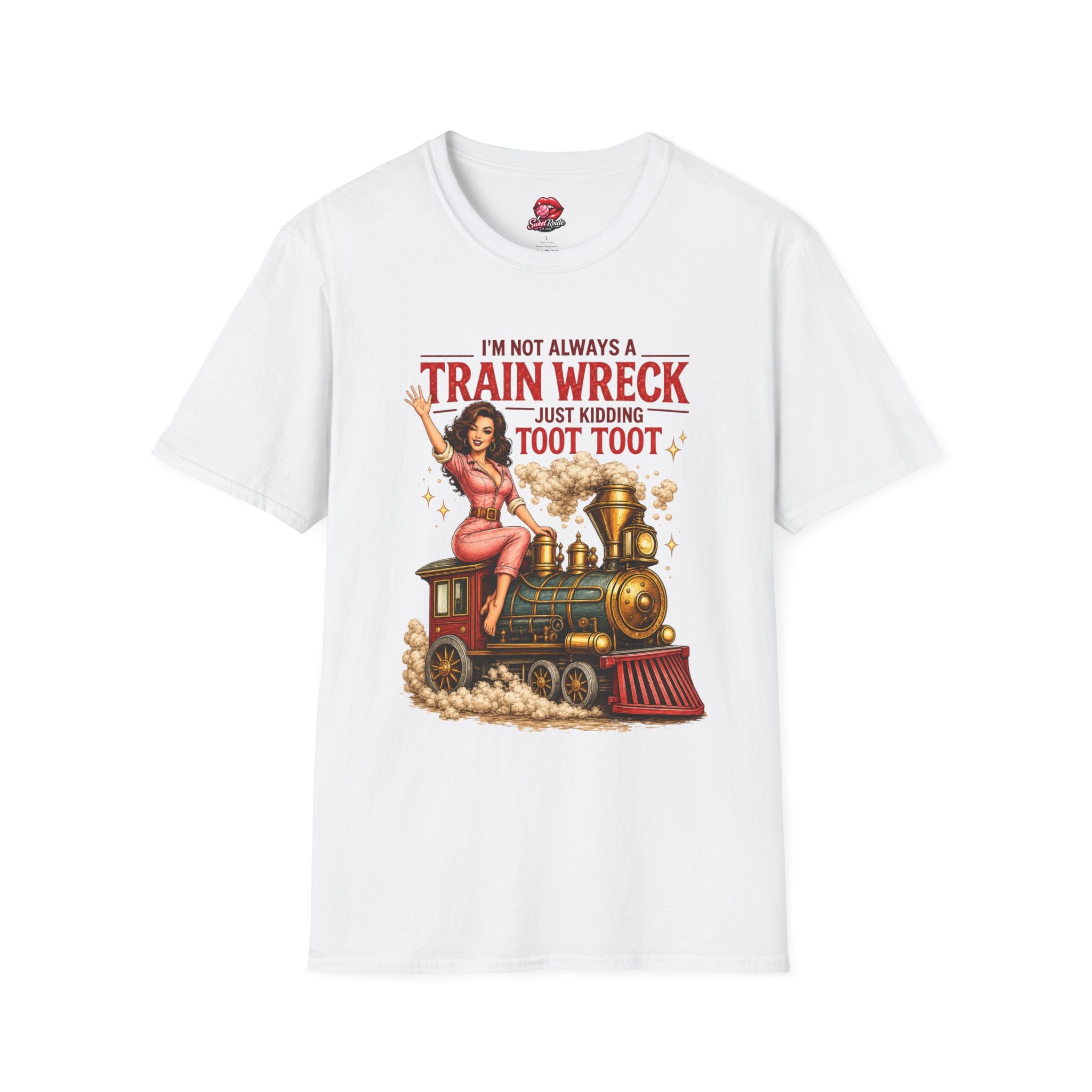 I'm Not Always a Train Wreck T-Shirt