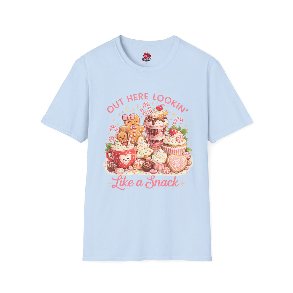 Out Here Lookin' Like a Snack T-Shirt