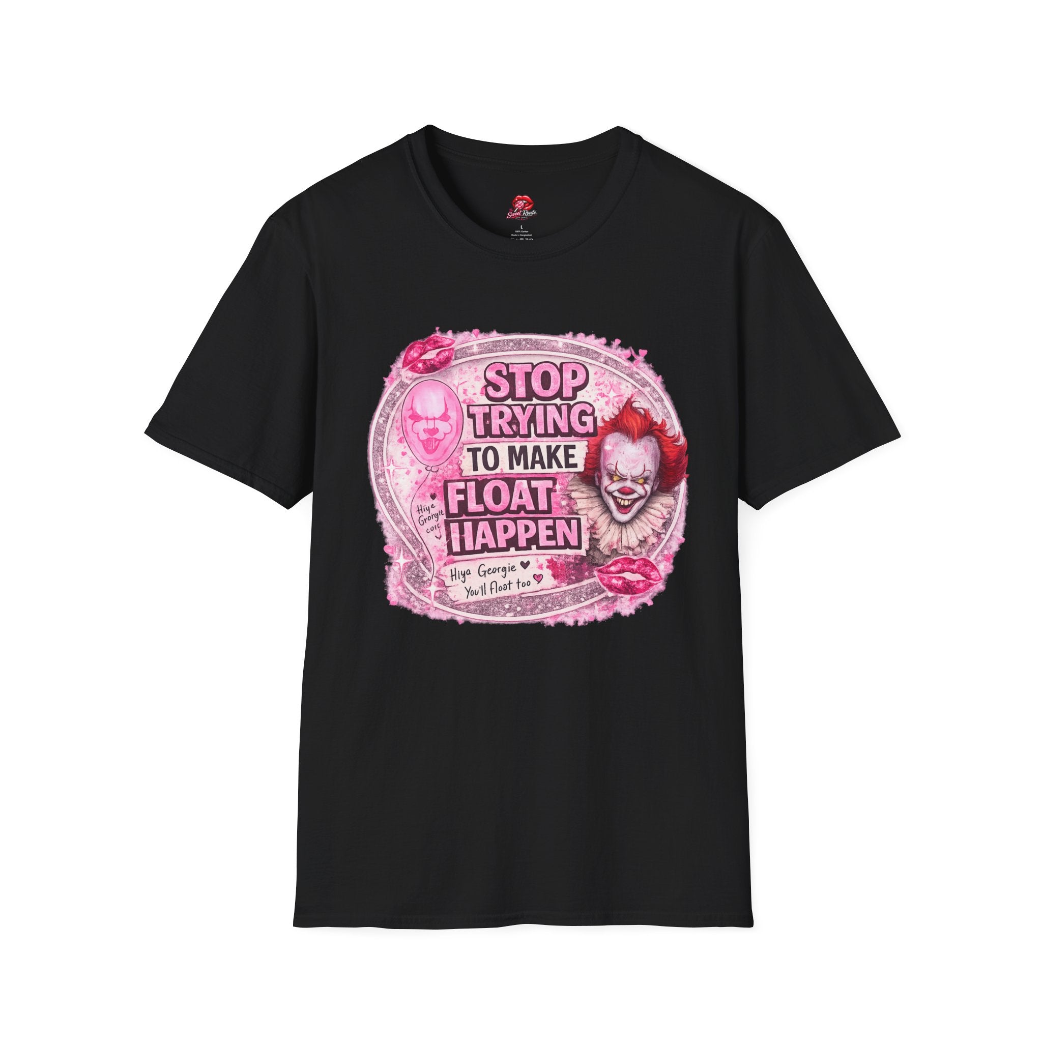 Stop Trying to Make Float Happen T-Shirt | Creepy Clown Inspired Horror Tee | Funny Halloween Graphic Shirt | Retro Spooky Fan Gift