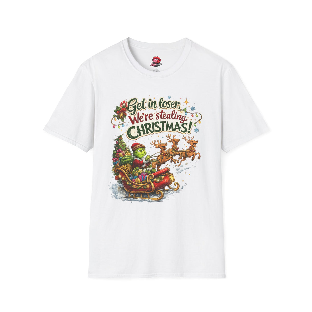 Get in Loser We're Stealing Christmas T-Shirt