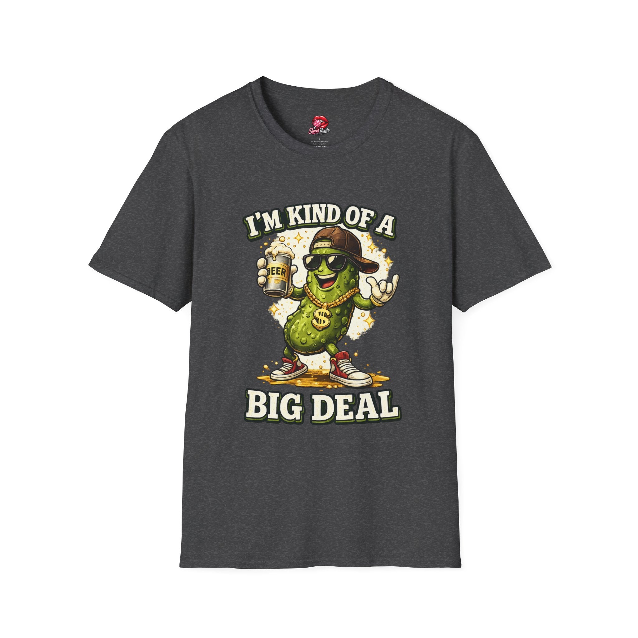 I'm Kind Of A Big Deal pickle character T-Shirt