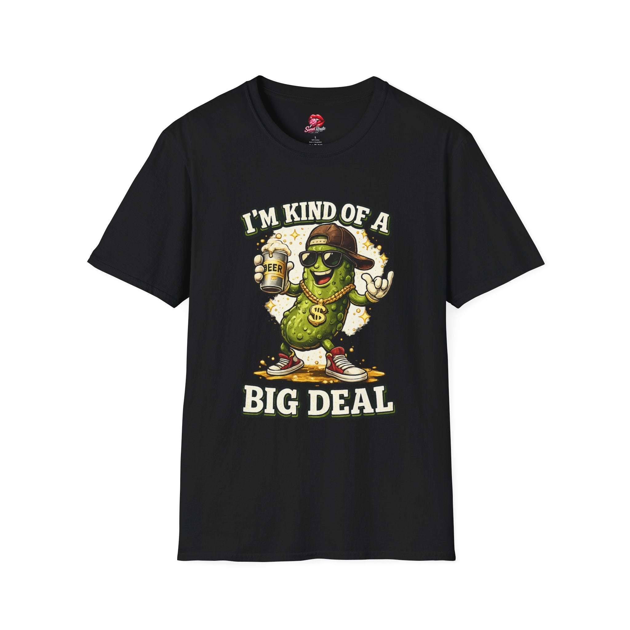 I'm Kind Of A Big Deal pickle character T-Shirt