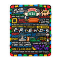 Friends Quote Sherpa Fleece Blanket