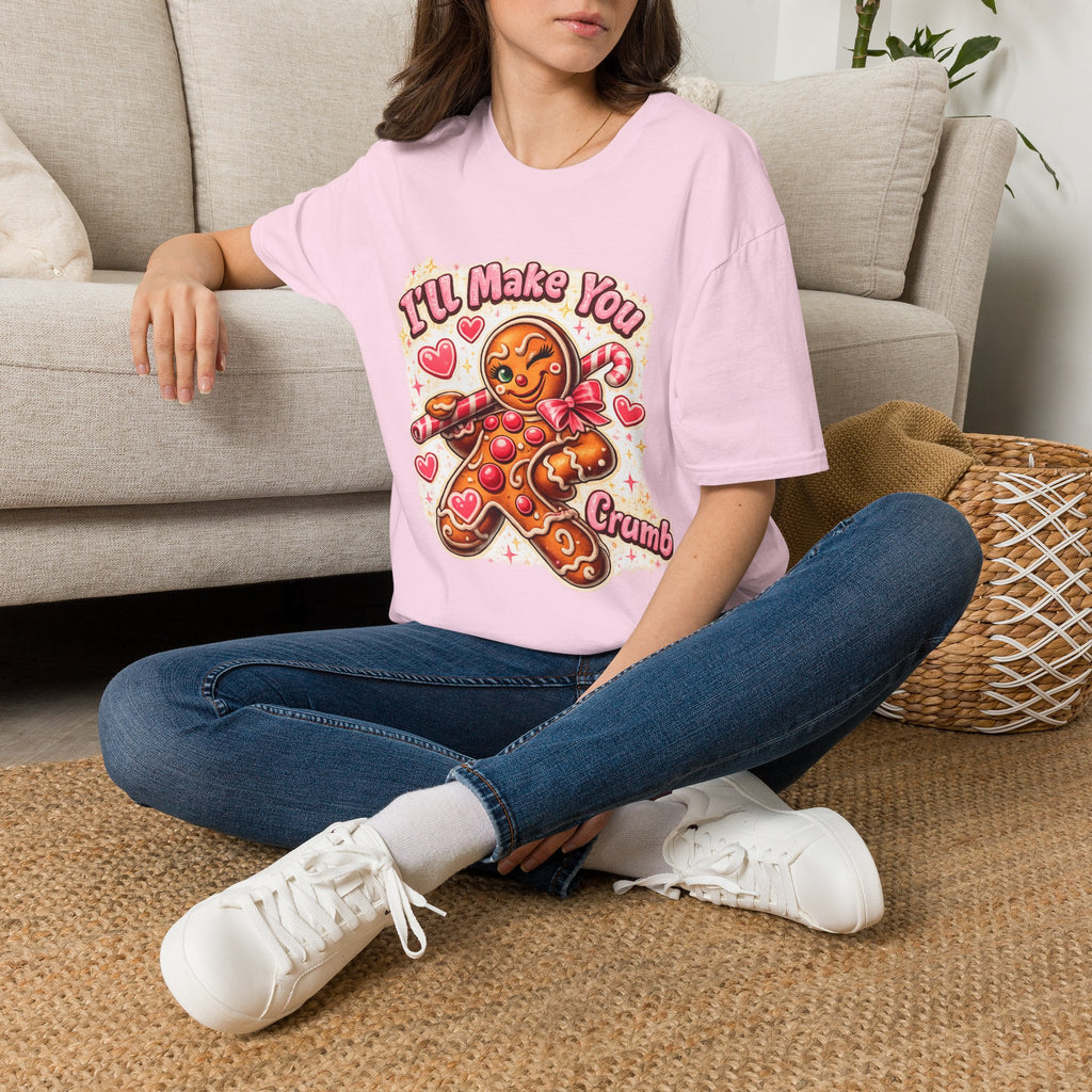 I’ll Make You Crumble Gingerbread Man T-Shirt | Cute Candy Hearts Design