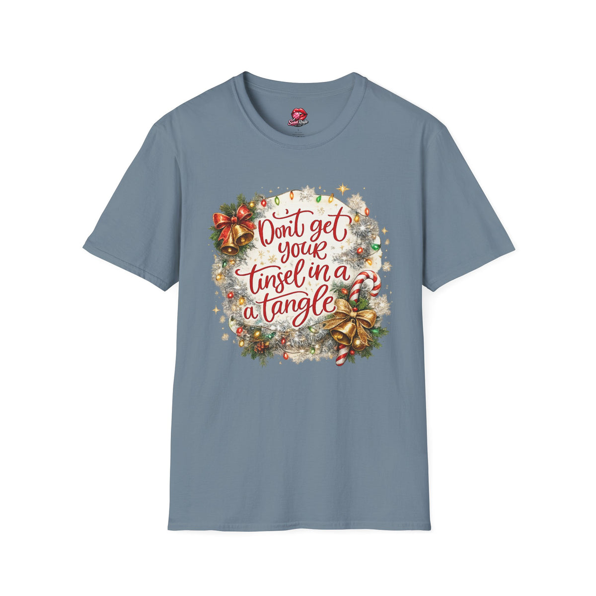 Don’t Get Your Tinsel in a Tangle T-Shirt