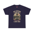 Not Everyone Likes Me I Love That Tee
